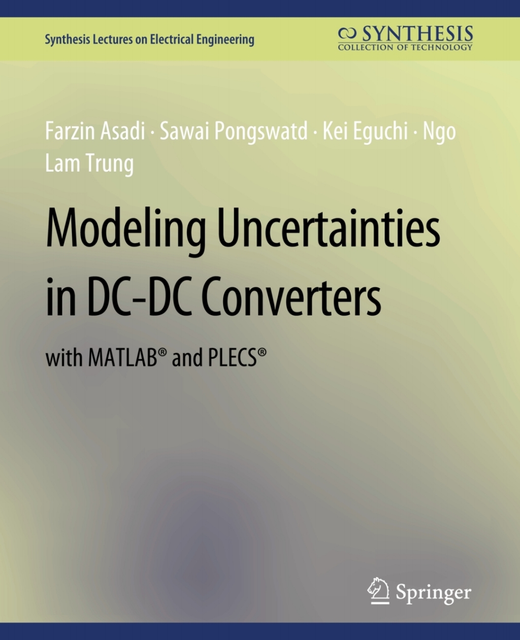 Modeling Uncertainties in DC-DC Converters with MATLABÂ® and PLECSÂ®  â€“ PDF/EPUB Version Downloadable