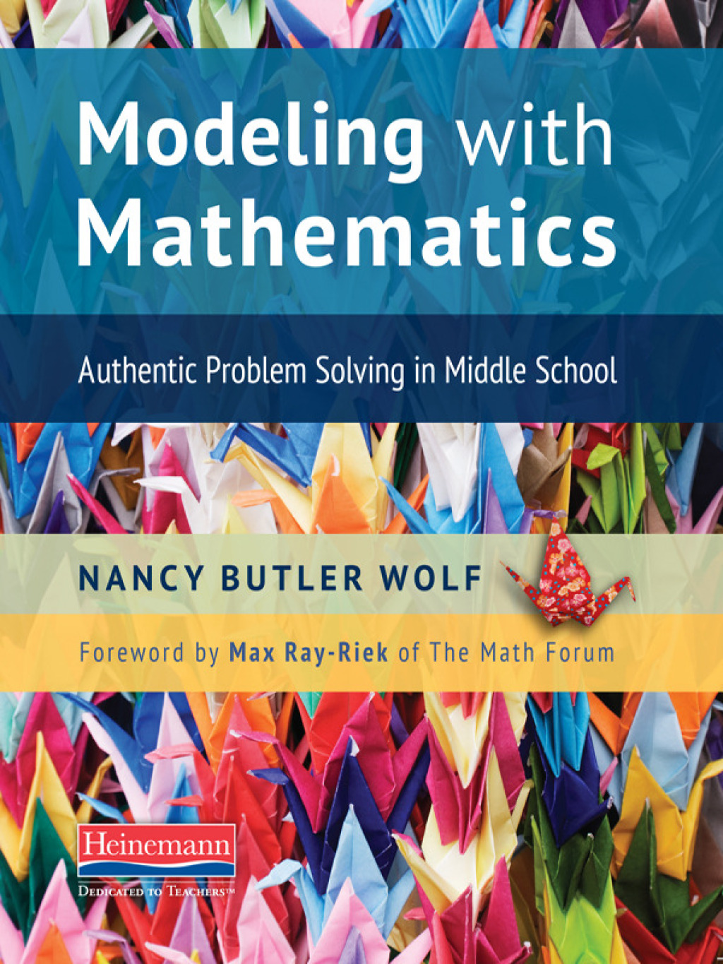 Modeling with Mathematics Authentic Problem Solving in Middle School 1st Edition - (PDF/EPUB Version)