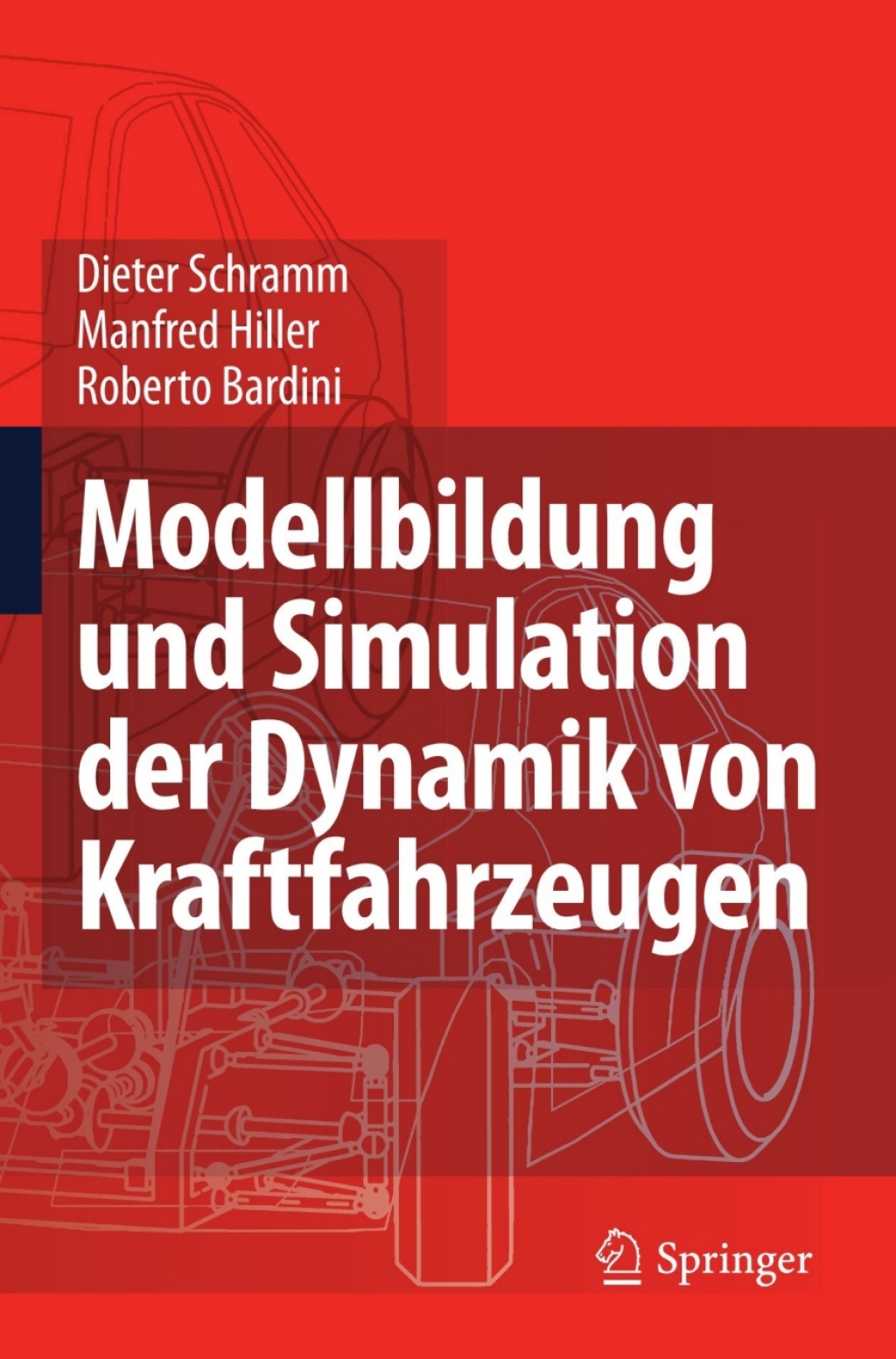 Modellbildung und Simulation der Dynamik von Kraftfahrzeugen  â€“ PDF/EPUB Version Downloadable