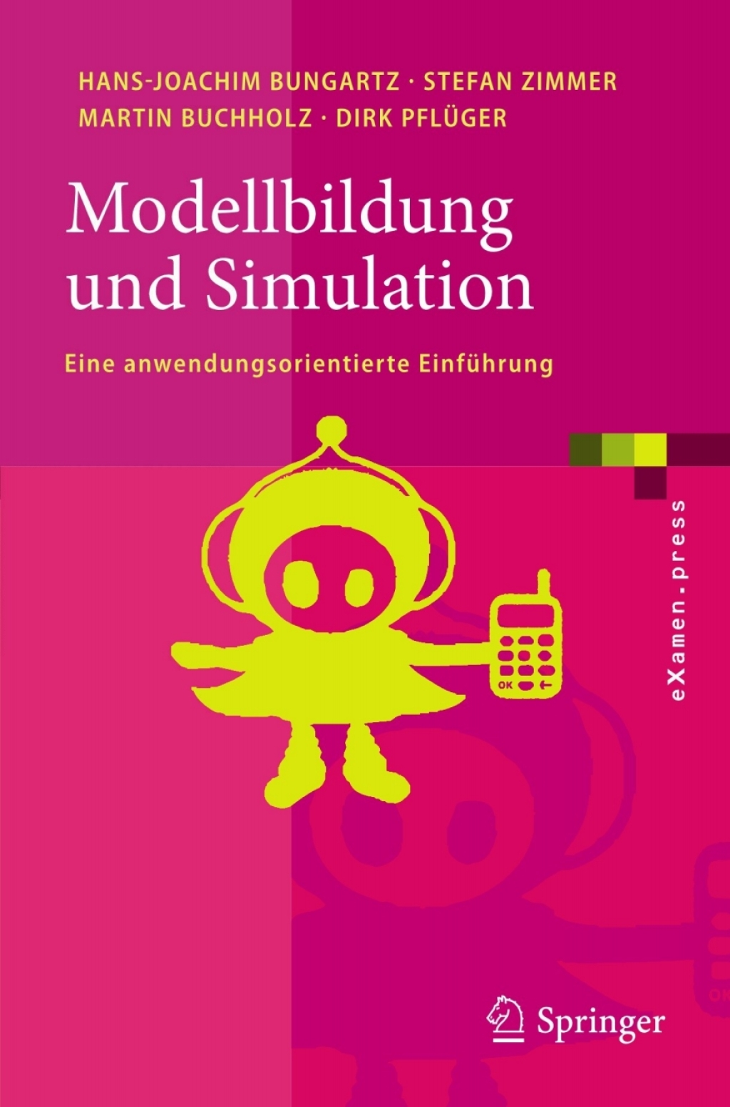 Modellbildung und Simulation Eine anwendungsorientierte EinfÃ¼hrung  â€“ PDF/EPUB Version Downloadable