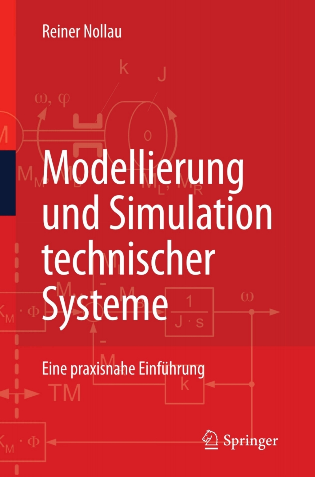 Modellierung und Simulation technischer Systeme Eine praxisnahe EinfÃ¼hrung  â€“ PDF/EPUB Version Downloadable