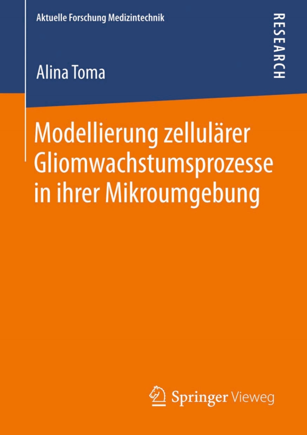 Modellierung zellulÃ¤rer Gliomwachstumsprozesse in ihrer Mikroumgebung  â€“ PDF/EPUB Version Downloadable