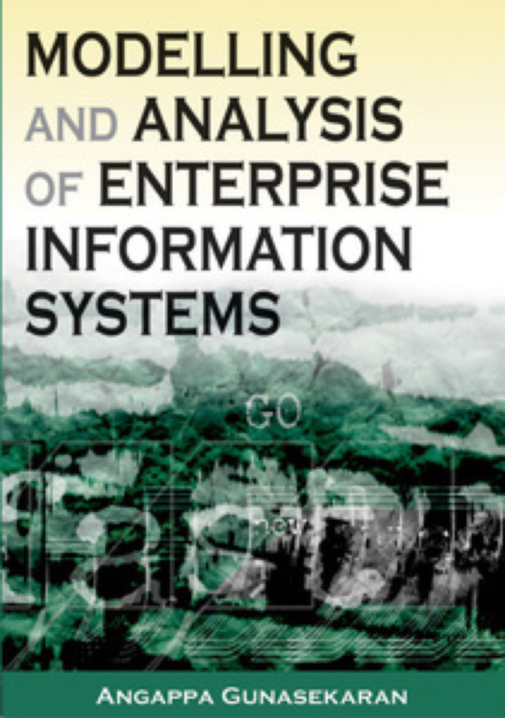 Modelling and Analysis of Enterprise Information Systems  â€“ PDF/EPUB Version Downloadable