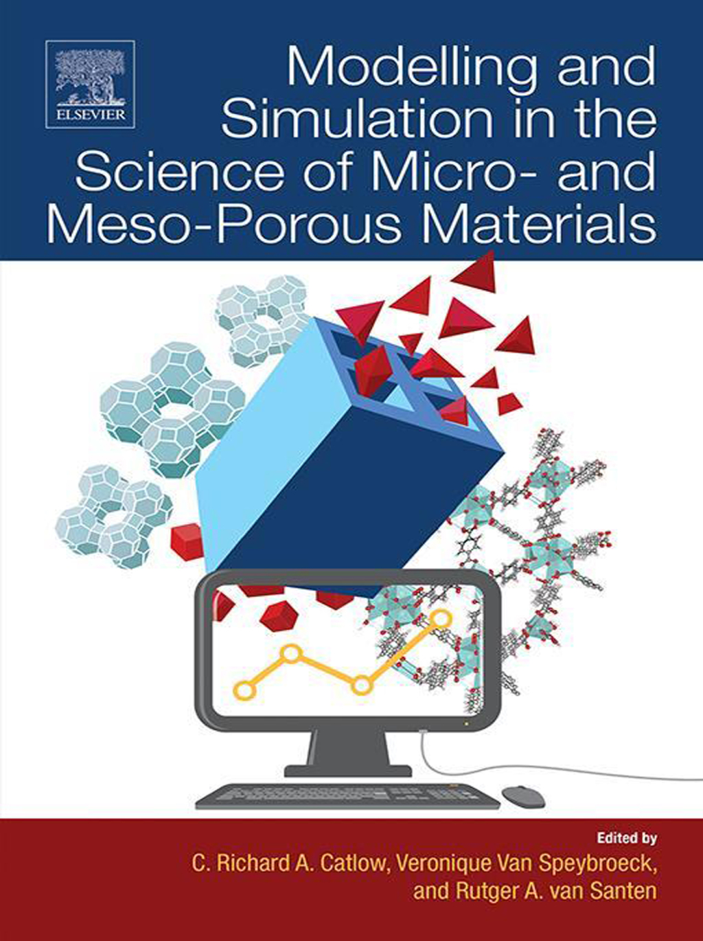 Modelling and Simulation in the Science of Micro- and Meso-Porous Materials  â€“ PDF/EPUB Version Downloadable