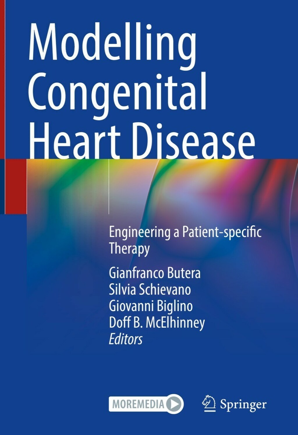 Modelling Congenital Heart Disease Engineering a Patient-specific Therapy  â€“ PDF/EPUB Version Downloadable