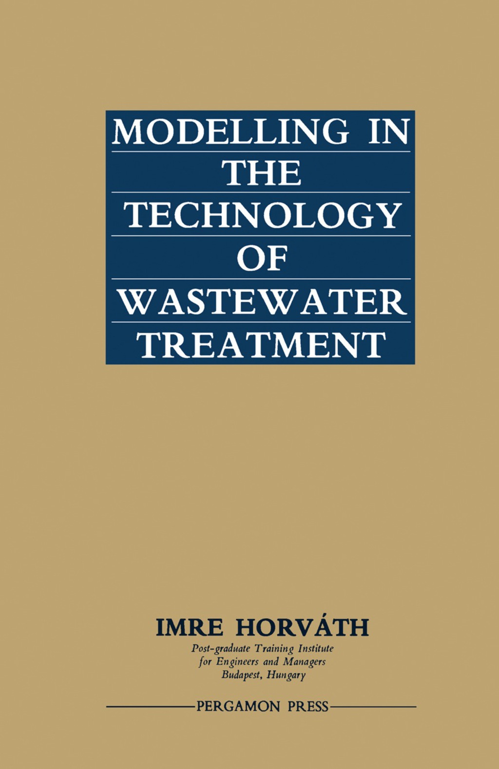 Modelling in the Technology of Wastewater Treatment  â€“ PDF/EPUB Version Downloadable
