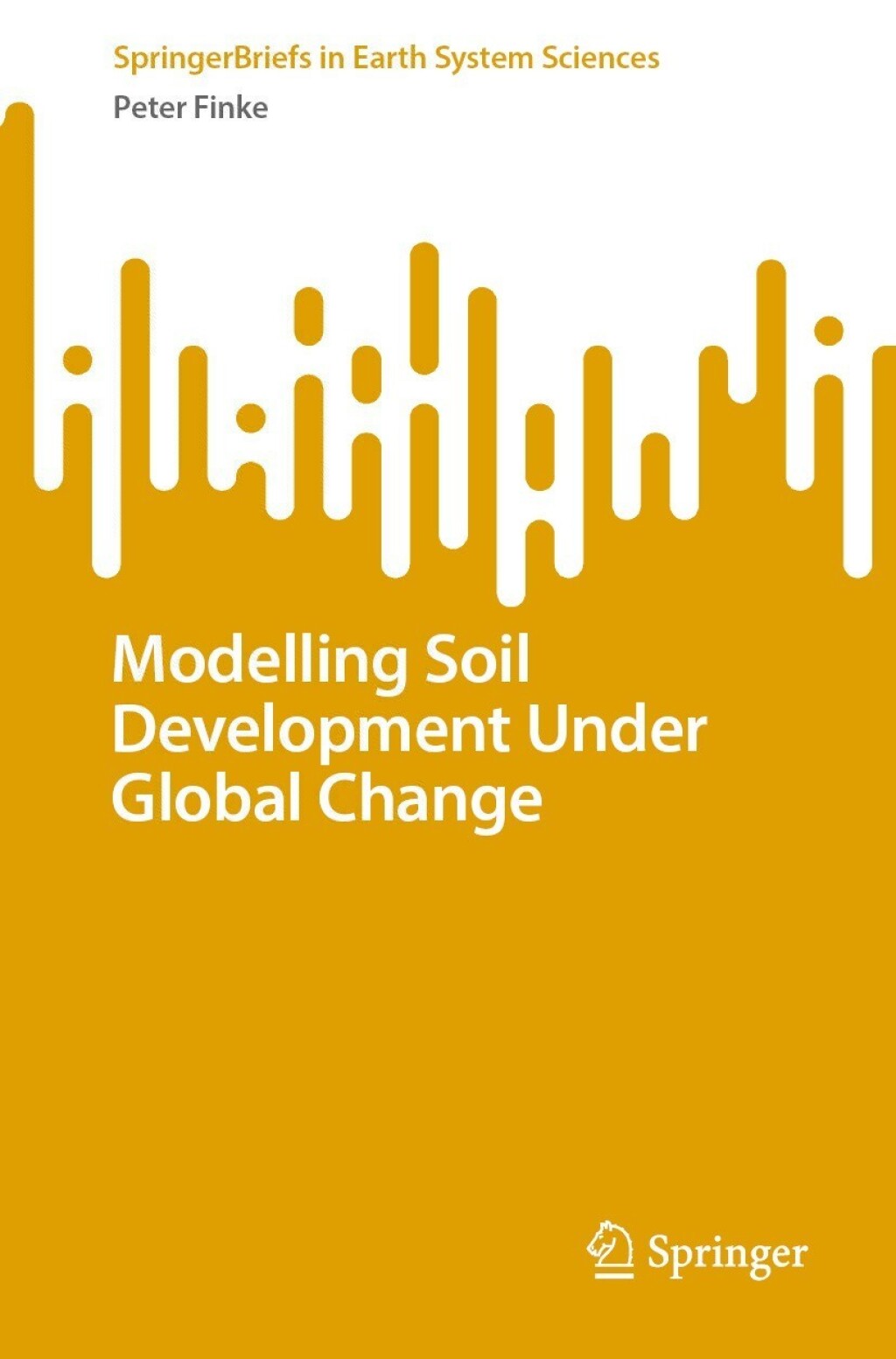 Modelling Soil Development Under Global Change  â€“ PDF/EPUB Version Downloadable