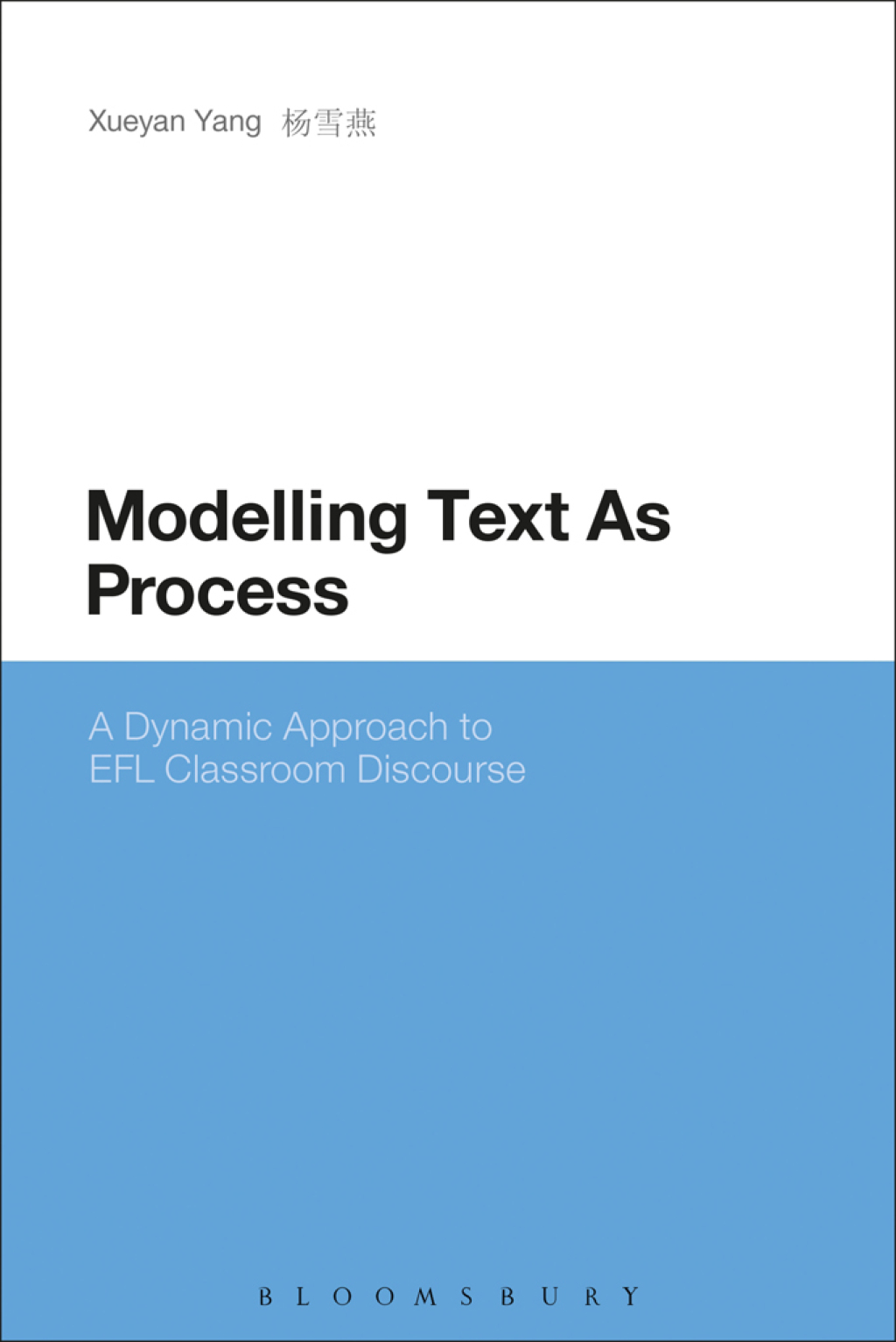 Modelling Text As Process A Dynamic Approach to EFL Classroom Discourse 1st Edition â€“ PDF/EPUB Version Downloadable