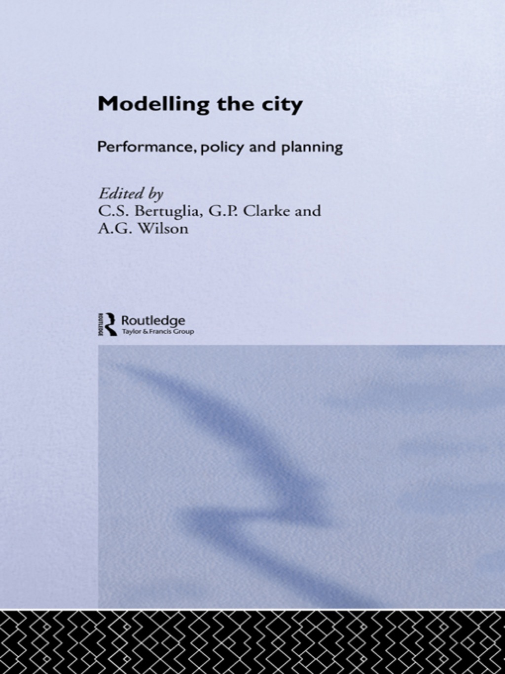 Modelling the City Performance, Policy and Planning 1st Edition â€“ PDF/EPUB Version Downloadable