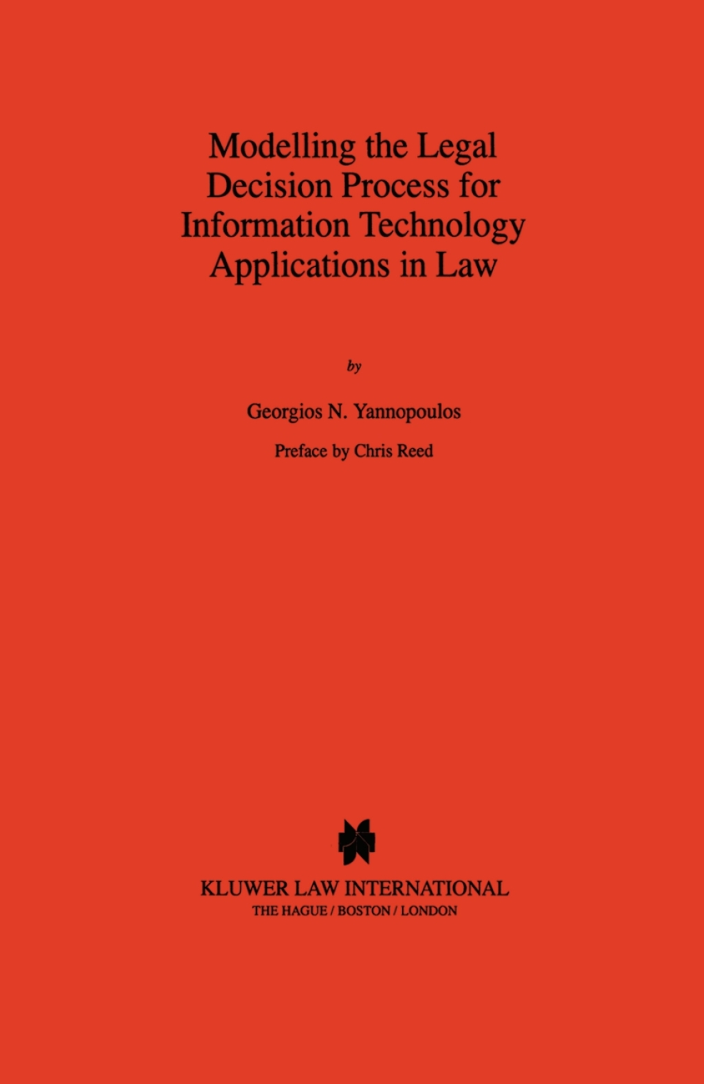 Modelling the Legal Decision Process for Information Technology Applications in Law  â€“ PDF/EPUB Version Downloadable