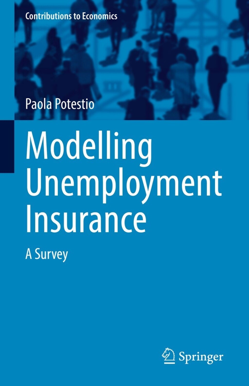 Modelling Unemployment Insurance A Survey  â€“ PDF/EPUB Version Downloadable