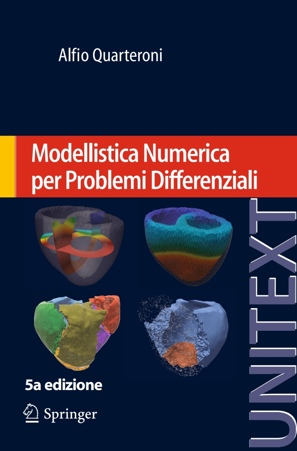 Modellistica Numerica per Problemi Differenziali 5th Edition - (PDF/EPUB Version)