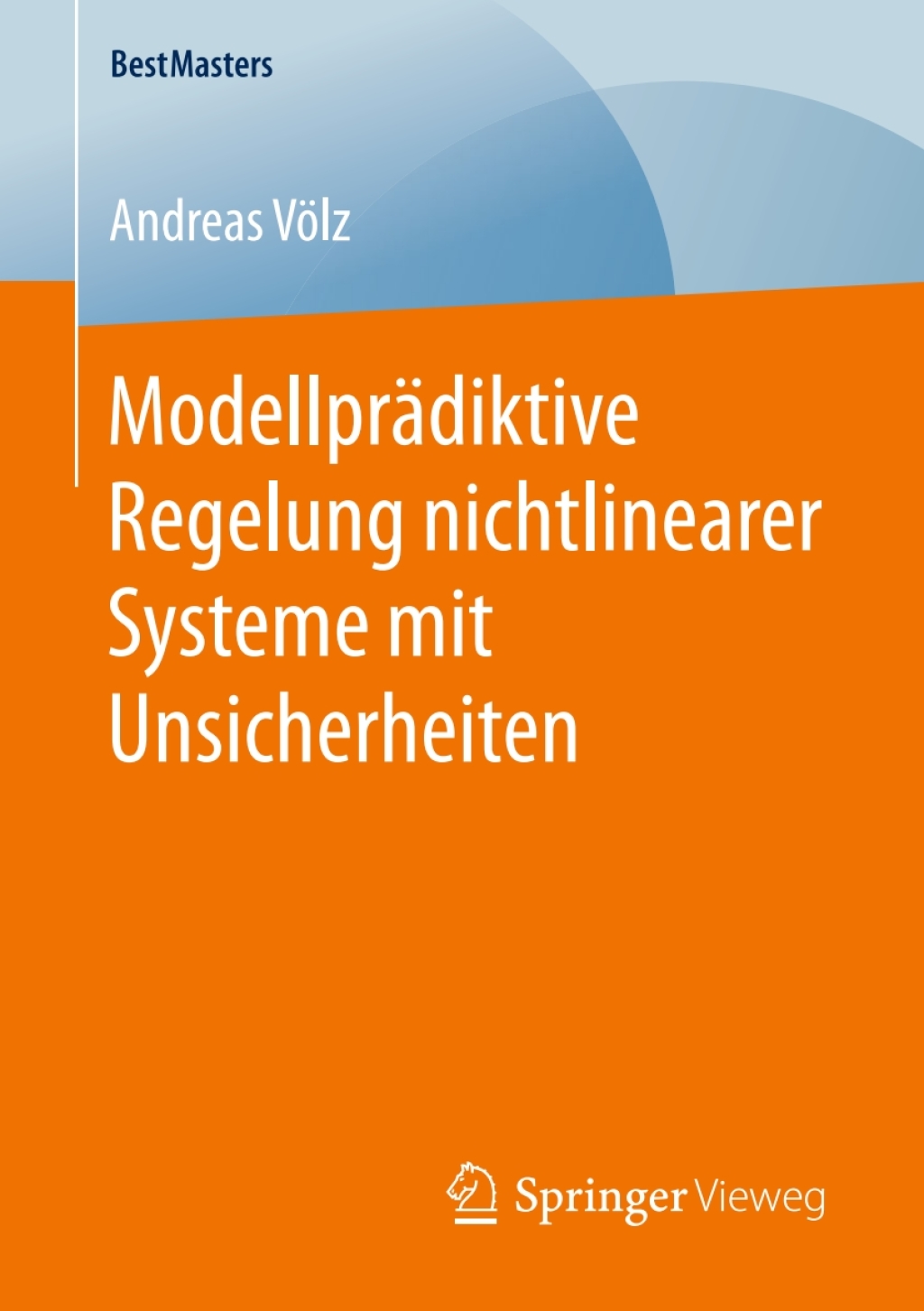 ModellprÃ¤diktive Regelung nichtlinearer Systeme mit Unsicherheiten  â€“ PDF/EPUB Version Downloadable