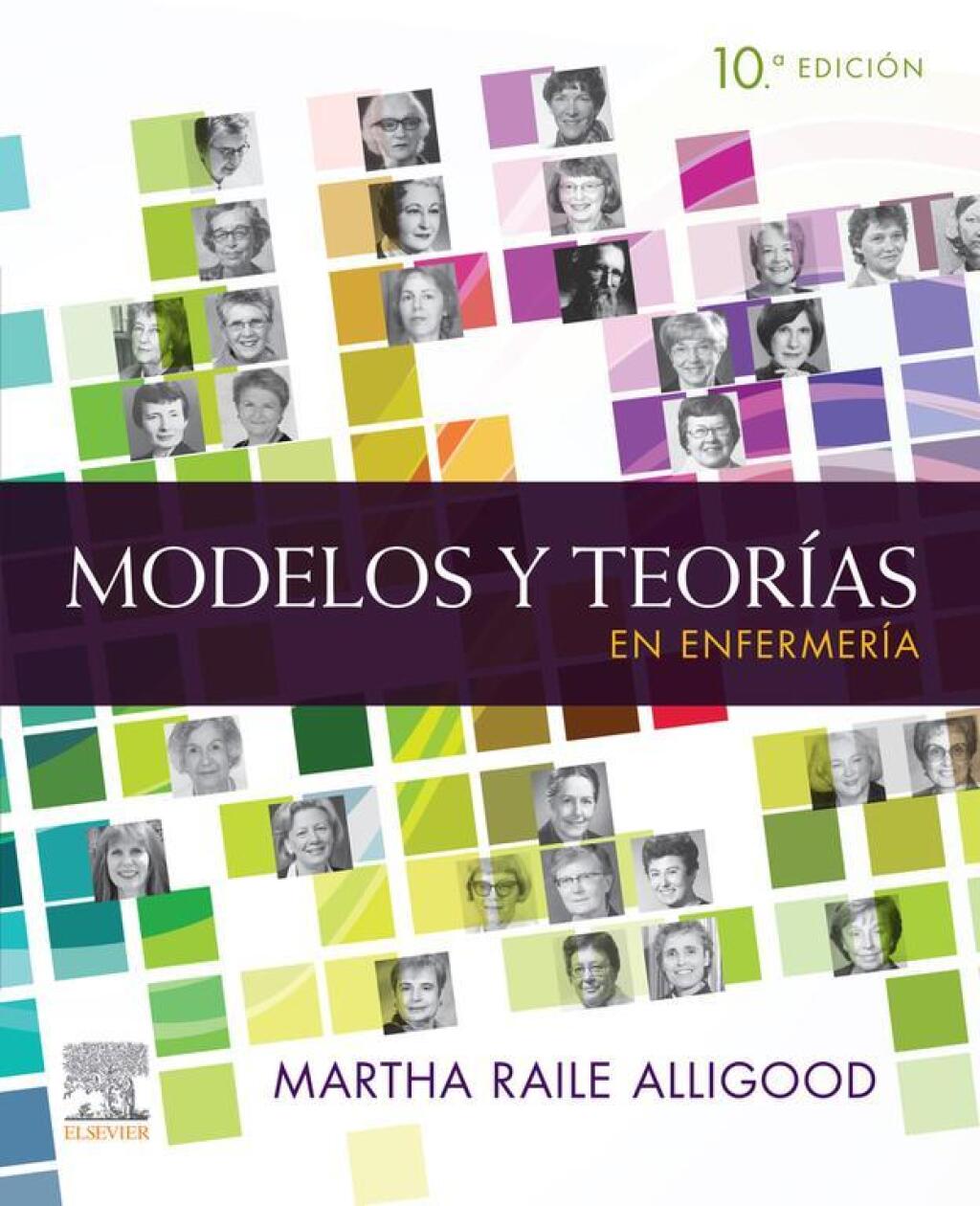 Modelos y teorÃ­as en enfermerÃ­a 10th Edition â€“ PDF/EPUB Version Downloadable