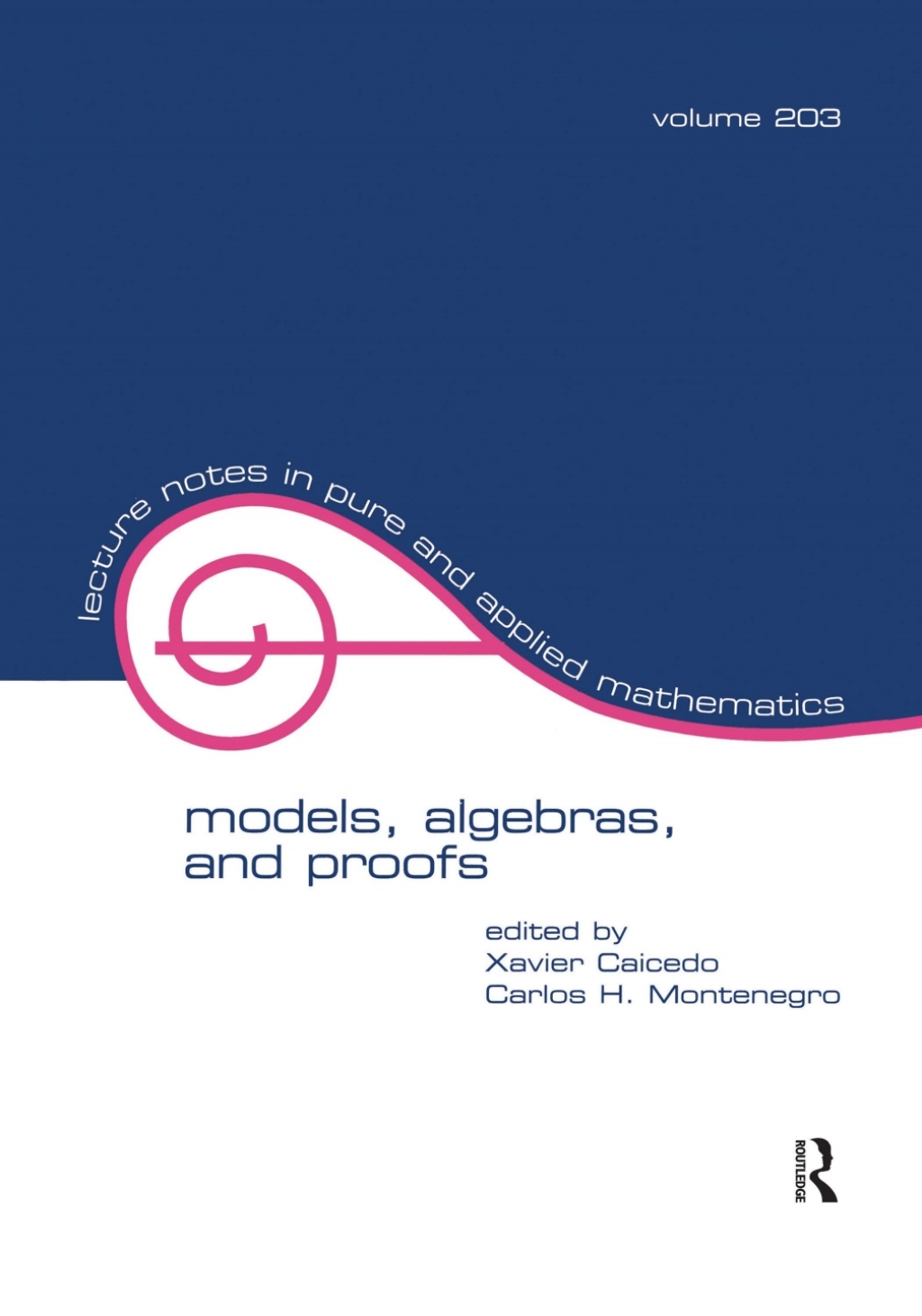 Models, Algebras, and Proofs 1st Edition â€“ PDF/EPUB Version Downloadable