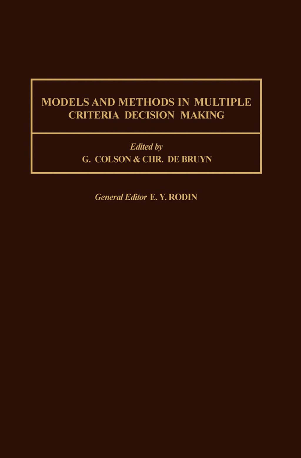 Models and Methods in Multiple Criteria Decision Making  â€“ PDF/EPUB Version Downloadable