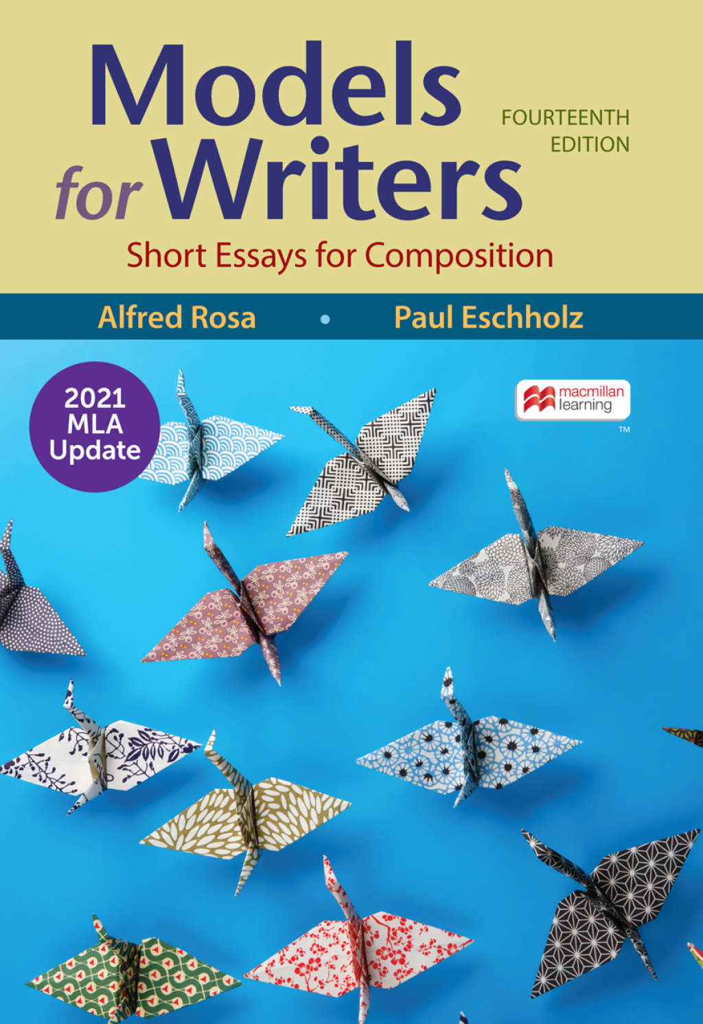 Models for Writers with 2021 MLA Update Short Essays for Composition 14th Edition â€“ PDF/EPUB Version Downloadable
