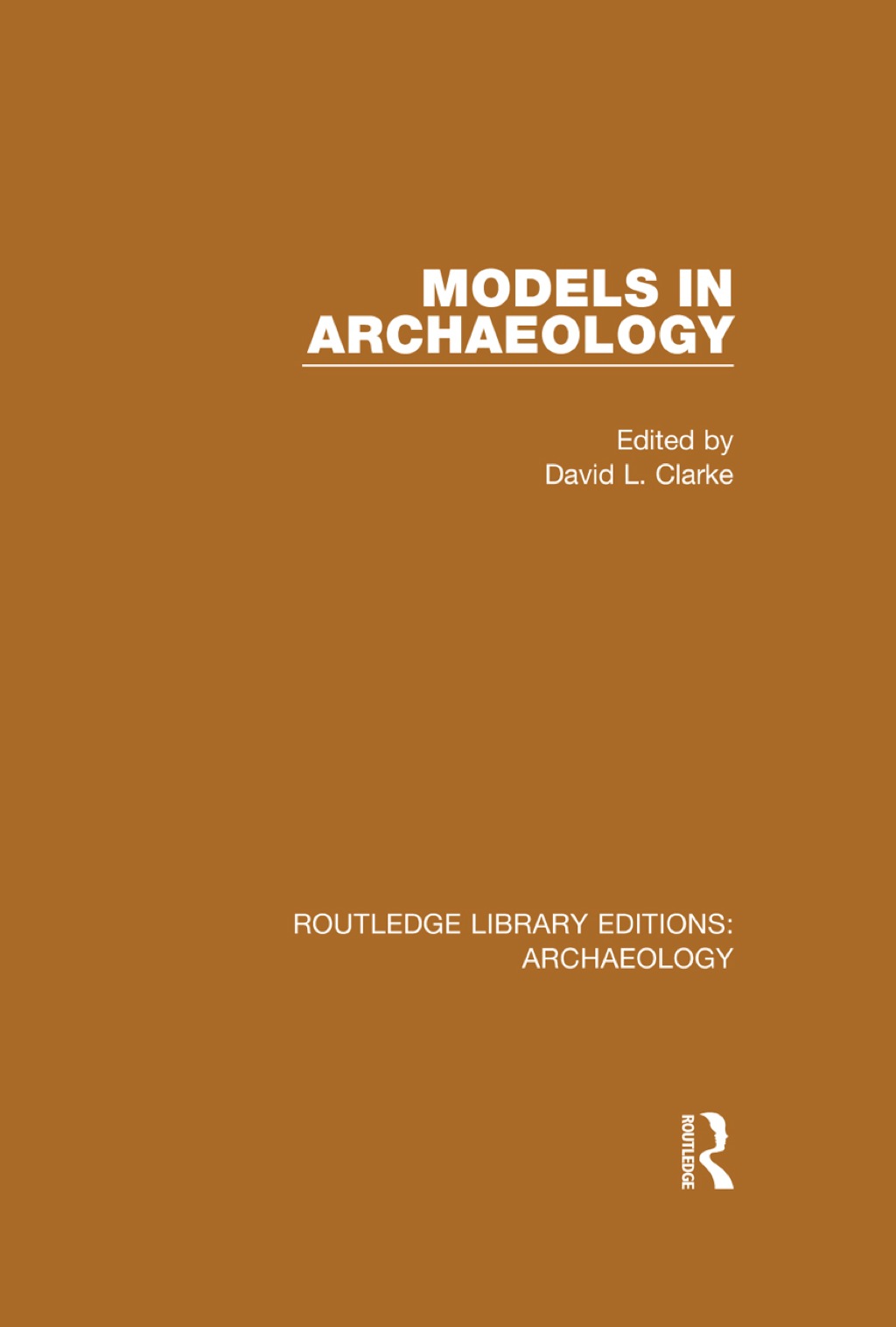 Models in Archaeology 1st Edition â€“ PDF/EPUB Version Downloadable