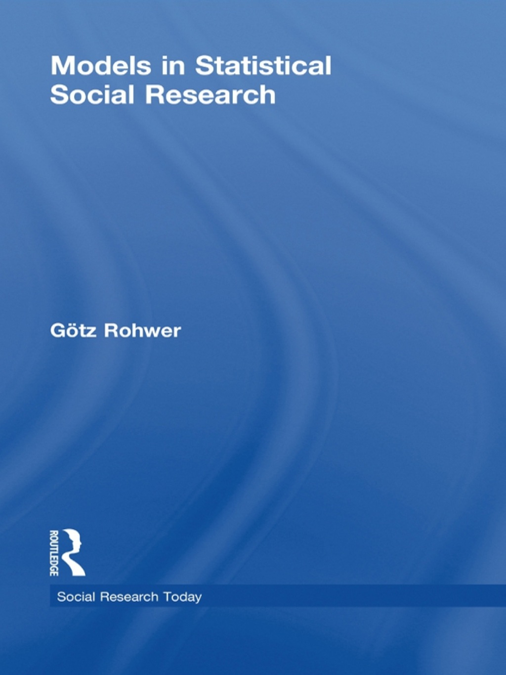 Models in Statistical Social Research 1st Edition â€“ PDF/EPUB Version Downloadable