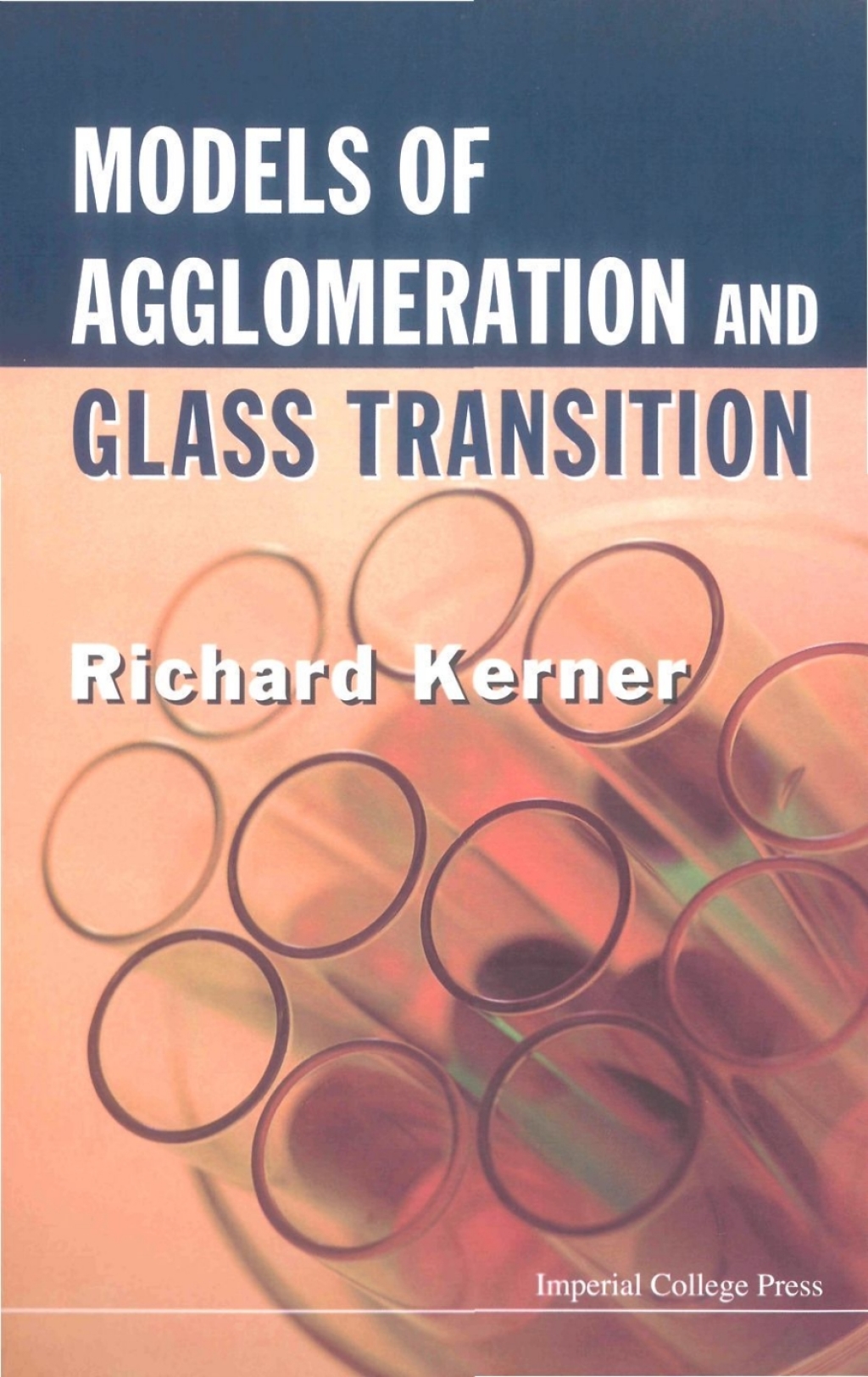 Models of Agglomeration and Glass Transition  â€“ PDF/EPUB Version Downloadable