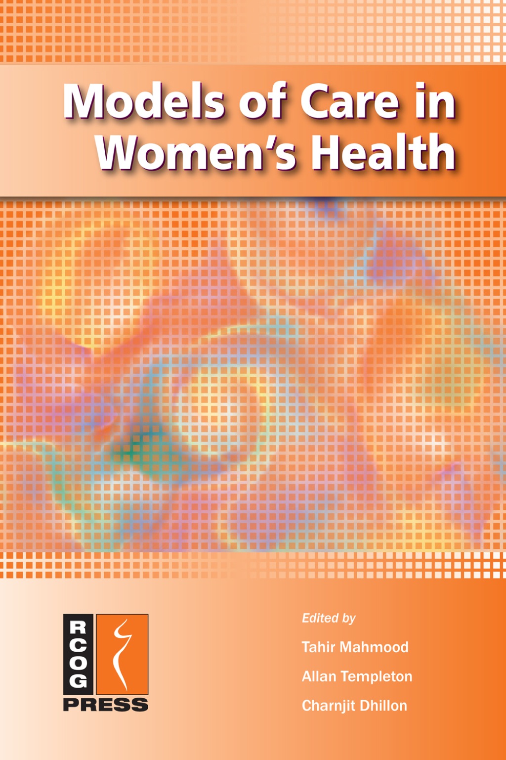 Models of Care in Women's Health 1st Edition â€“ PDF/EPUB Version Downloadable