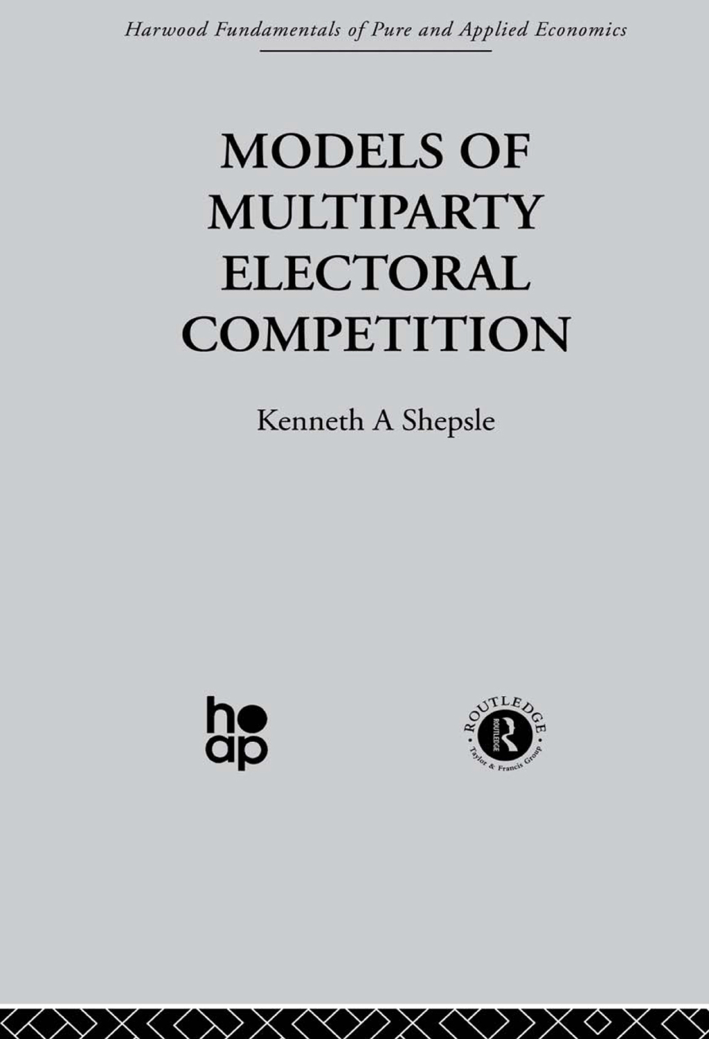 Models of Multiparty Electoral Competition 1st Edition â€“ PDF/EPUB Version Downloadable