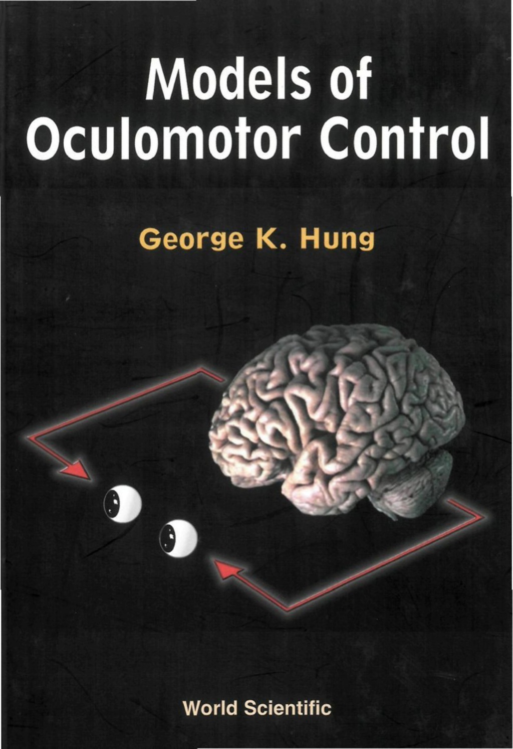 MODELS OF OCULOMOTOR CONTROL - (PDF/EPUB Version)