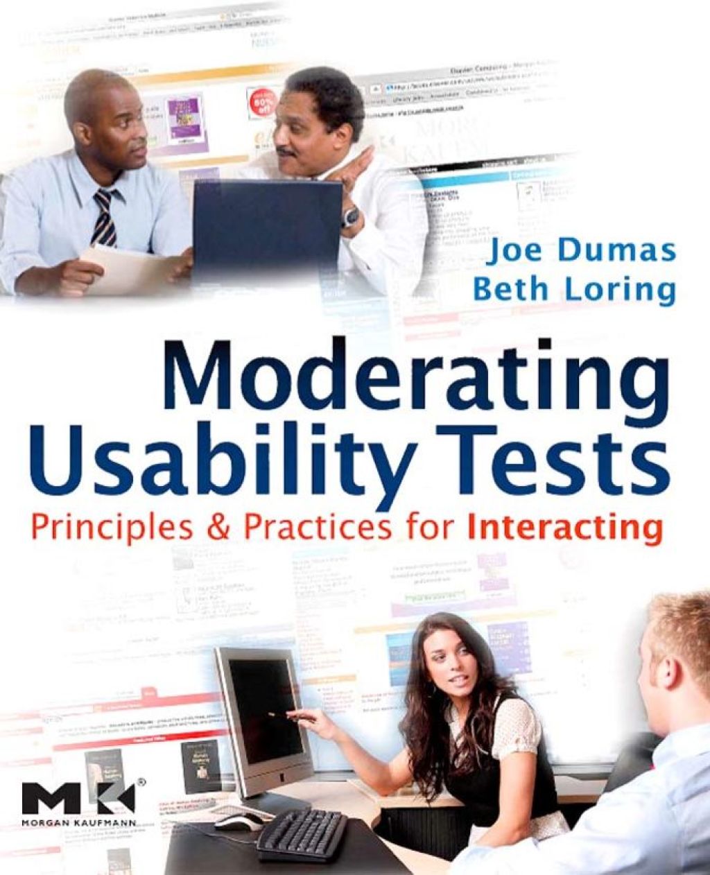 Moderating Usability Tests: Principles and Practices for Interacting  â€“ PDF/EPUB Version Downloadable