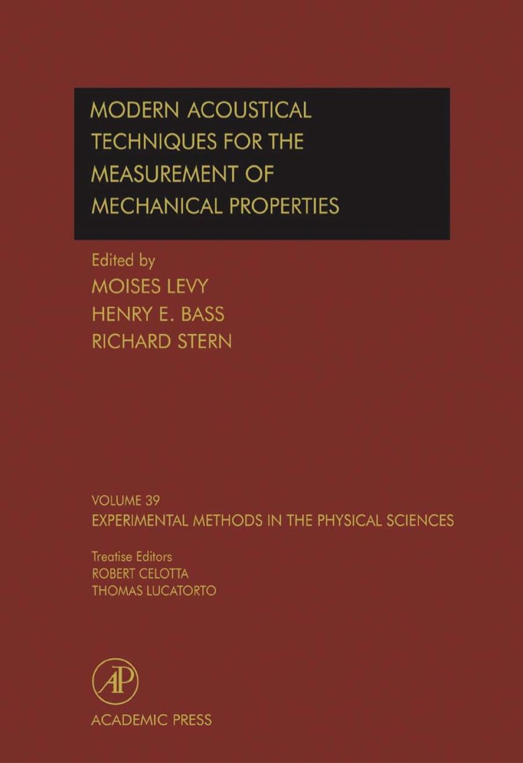 Modern Acoustical Techniques for the Measurement of Mechanical Properties  â€“ PDF/EPUB Version Downloadable
