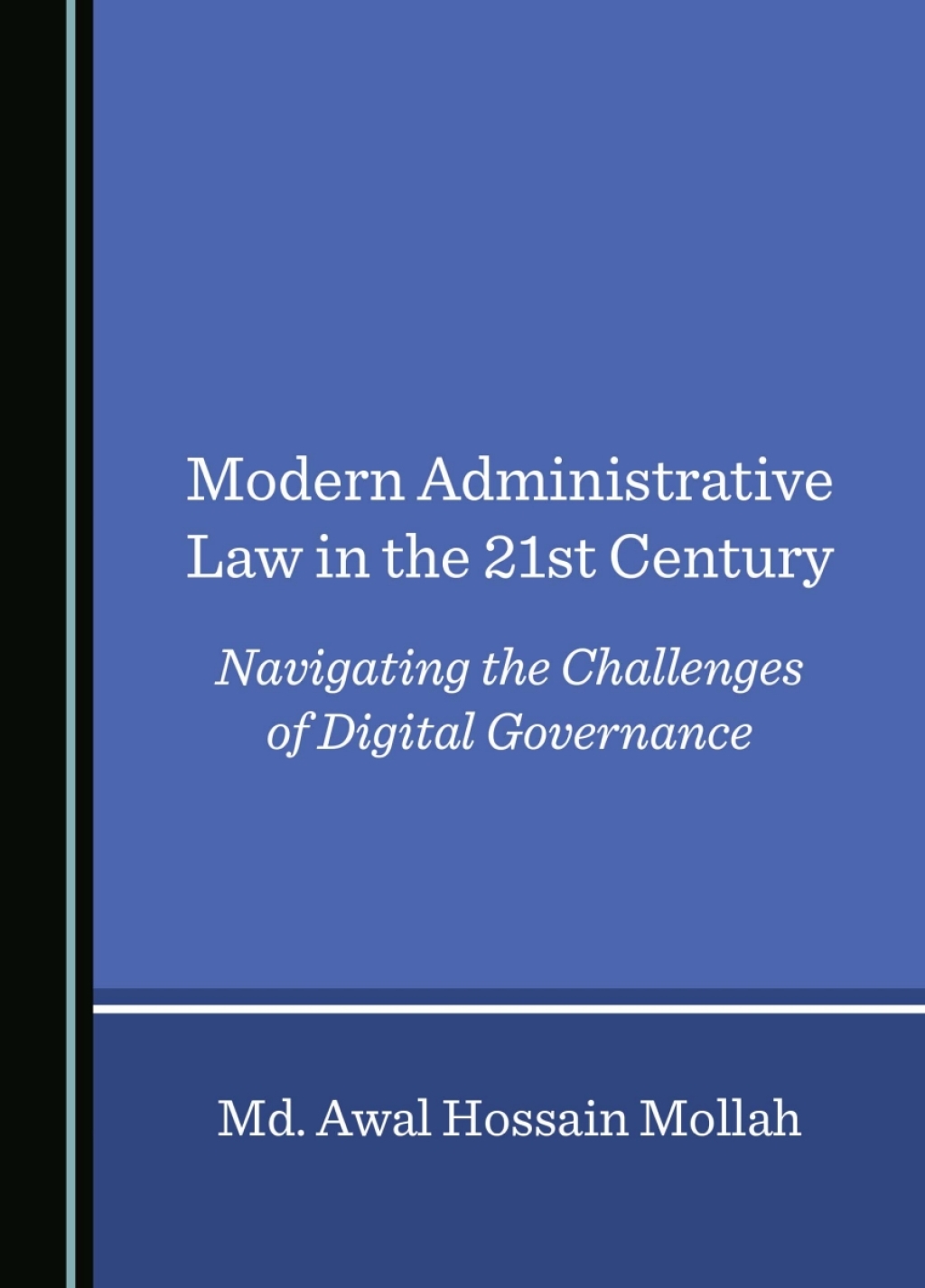 Modern Administrative Law in the 21st Century Navigating the Challenges of Digital Governance 1st Edition â€“ PDF/EPUB Version Downloadable