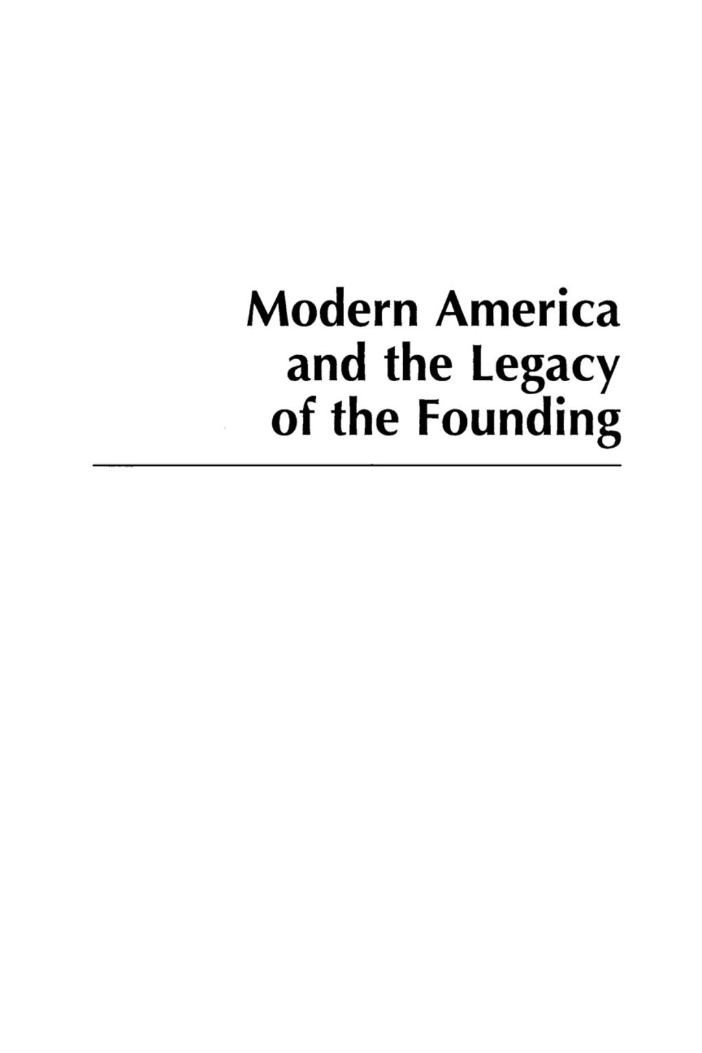 Modern America and the Legacy of Founding 1st Edition â€“ PDF/EPUB Version Downloadable