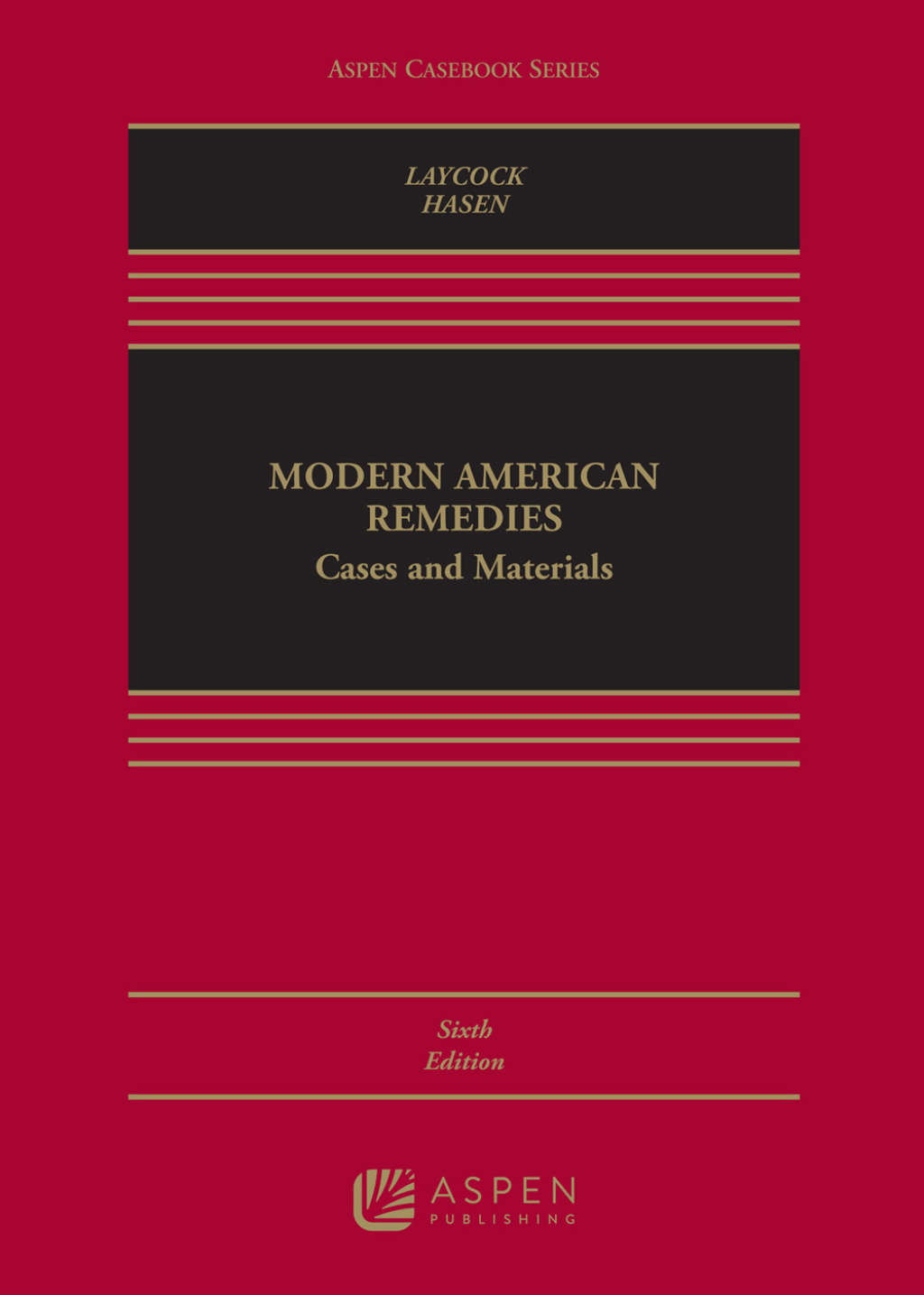 Modern American Remedies Cases and Materials 6th Edition â€“ PDF/EPUB Version Downloadable