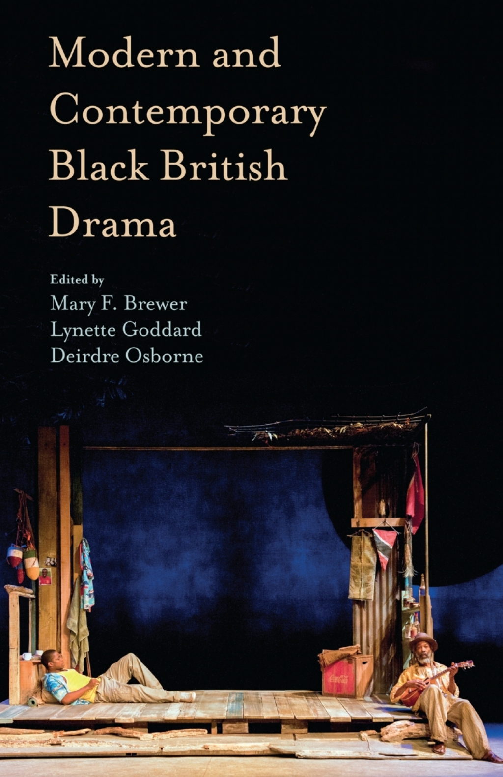 Modern and Contemporary Black British Drama 1st Edition â€“ PDF/EPUB Version Downloadable