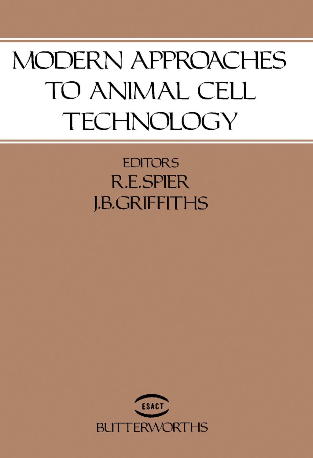 Modern Approaches to Animal Cell Technology  â€“ PDF/EPUB Version Downloadable