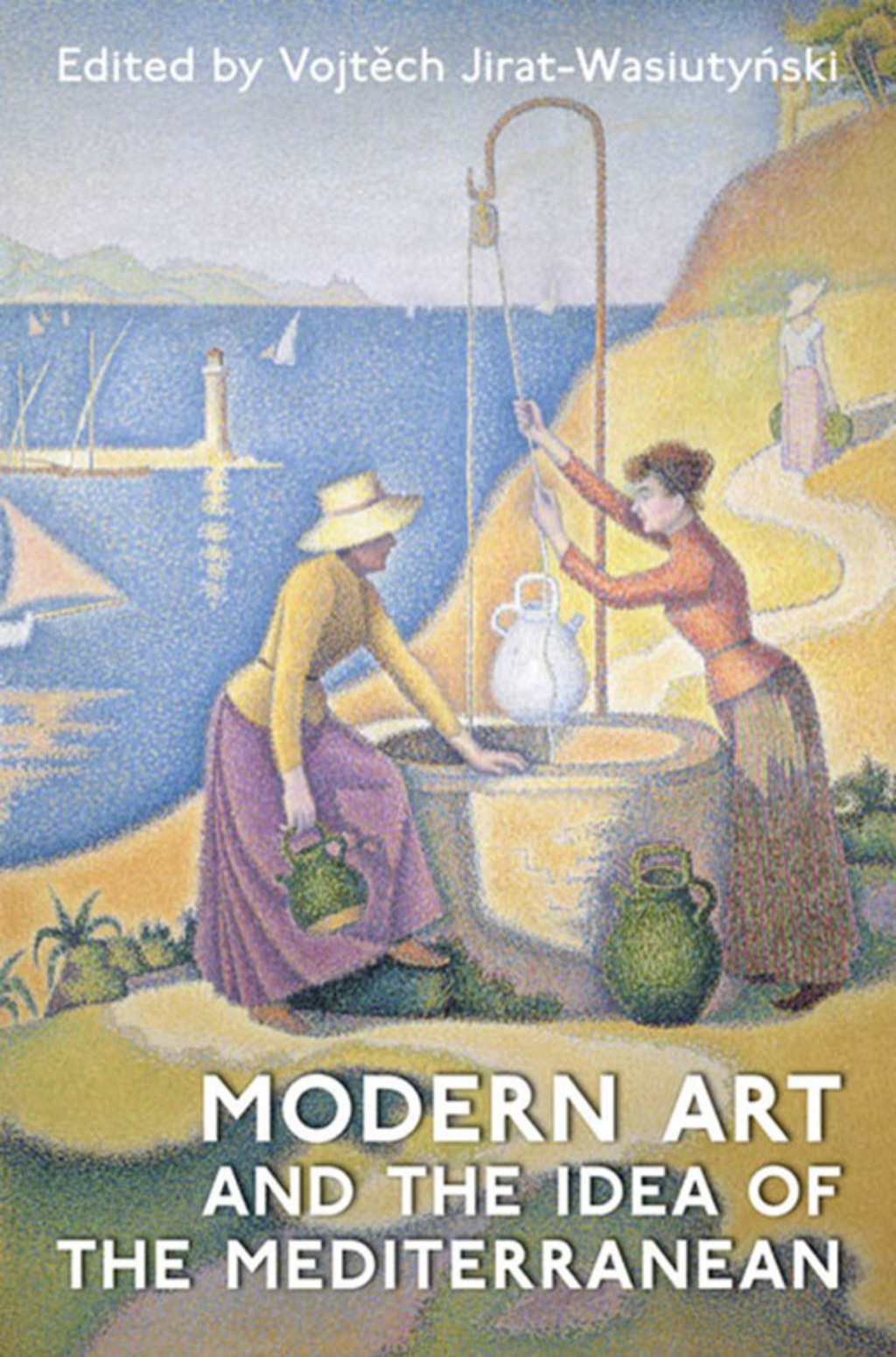 Modern Art and the Idea of the Mediterranean 1st Edition â€“ PDF/EPUB Version Downloadable