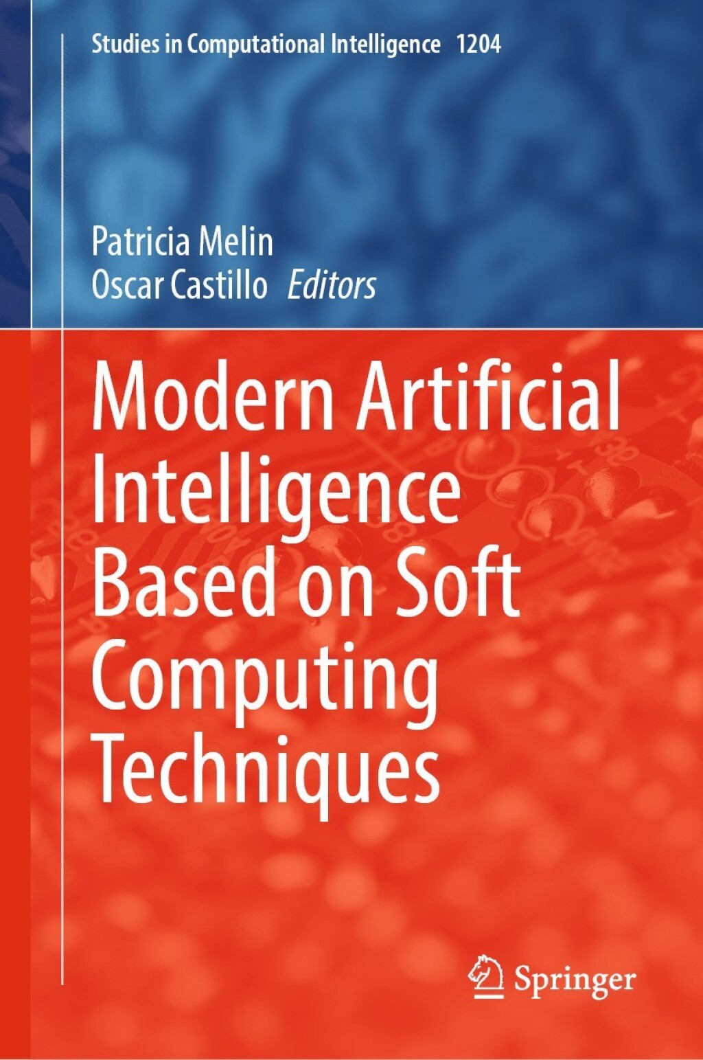 Modern Artificial Intelligence Based on Soft Computing Techniques â ...