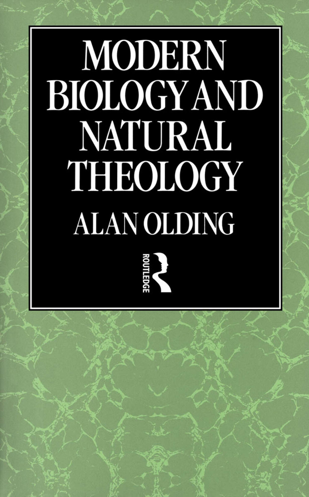 Modern Biology & Natural Theology 1st Edition â€“ PDF/EPUB Version Downloadable