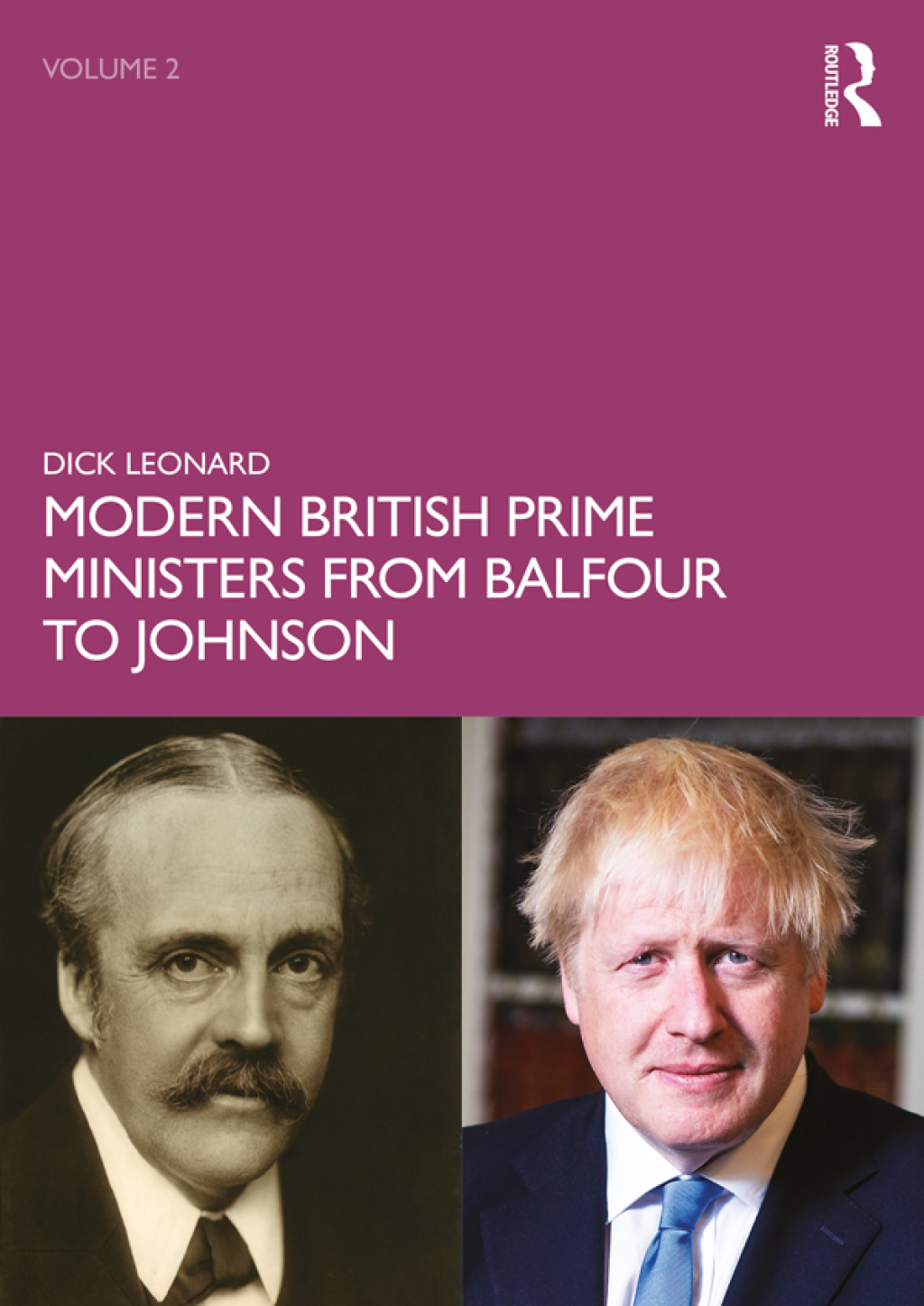 Modern British Prime Ministers from Balfour to Johnson Volume 2 1st Edition â€“ PDF/EPUB Version Downloadable