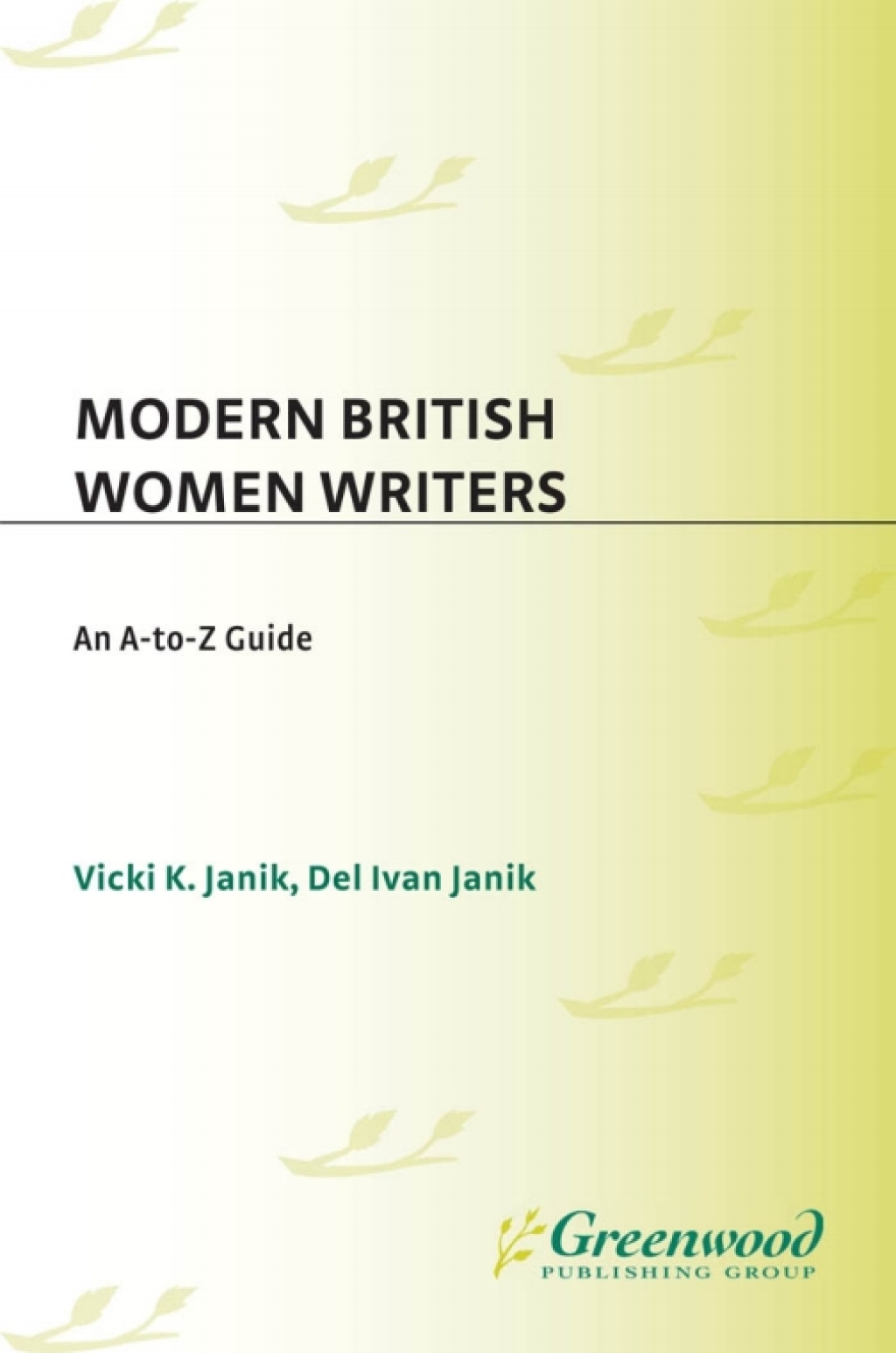 Modern British Women Writers An A-to-Z Guide 1st Edition â€“ PDF/EPUB Version Downloadable