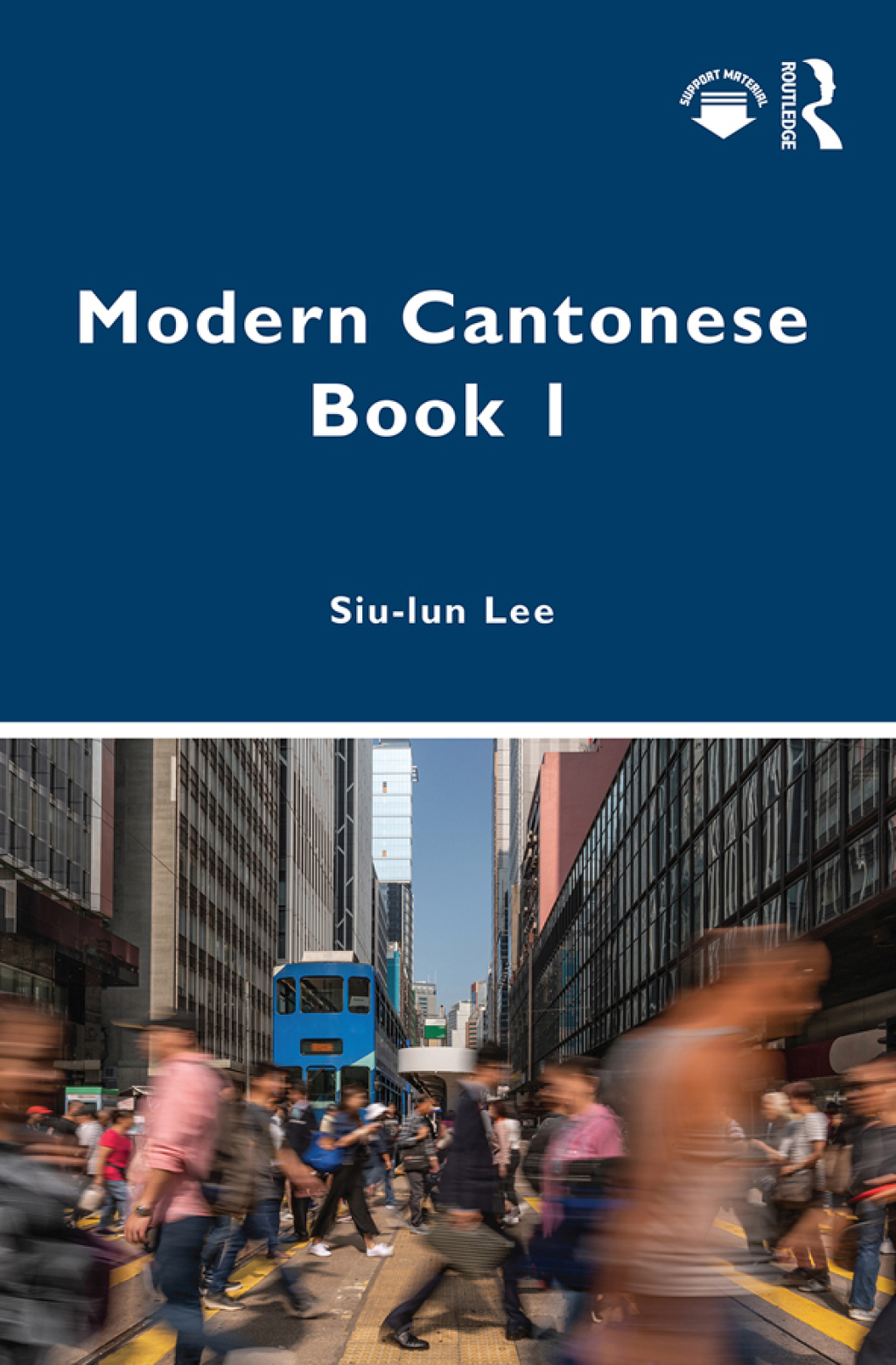 Modern Cantonese Book 1 A textbook for global learners 1st Edition â€“ PDF/EPUB Version Downloadable