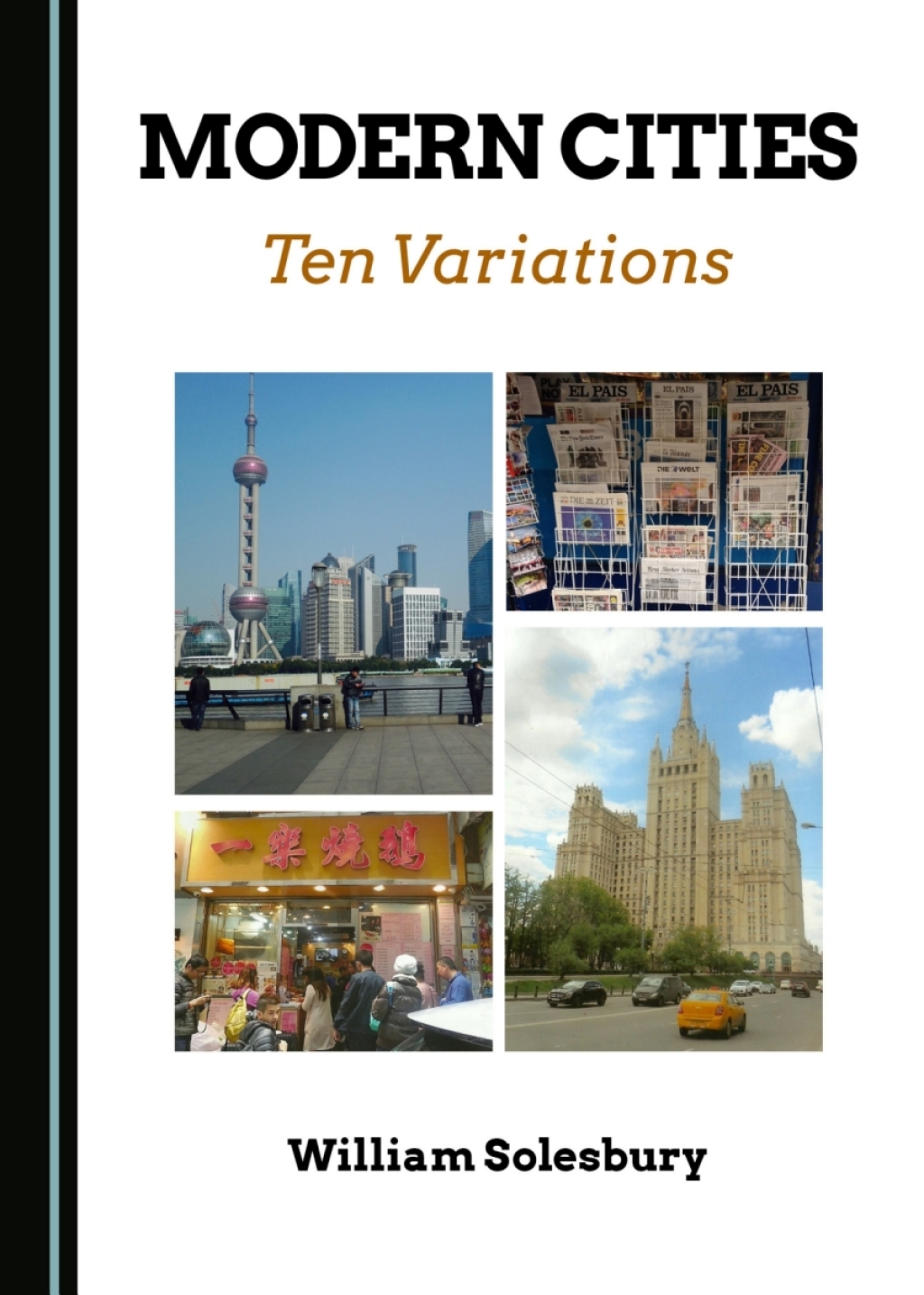 Modern Cities Ten Variations 1st Edition â€“ PDF/EPUB Version Downloadable