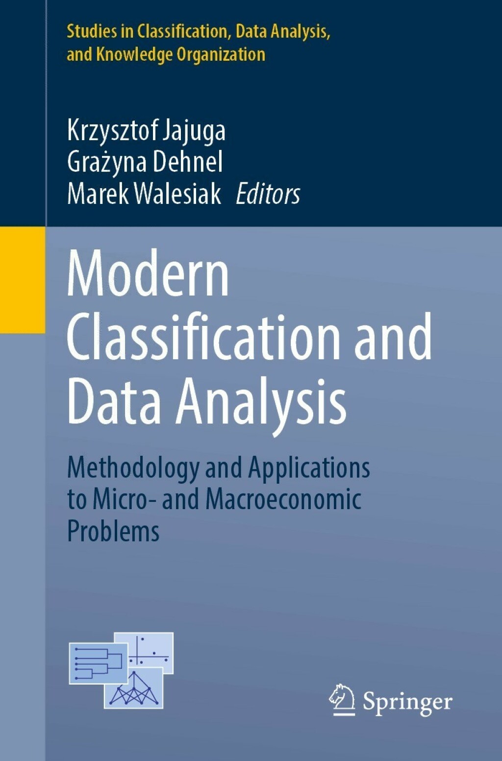 Modern Classification and Data Analysis Methodology and Applications to Micro- and Macroeconomic Problems  â€“ PDF/EPUB Version Downloadable