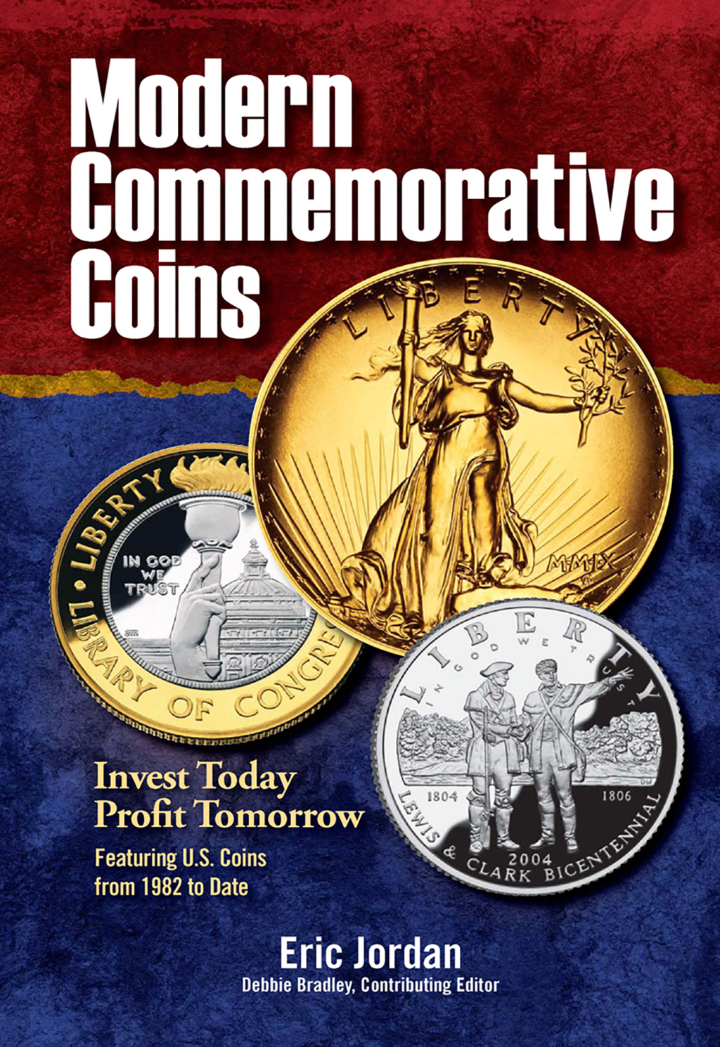 Modern Commemorative Coins Invest Today - Profit Tomorrow - (PDF/EPUB Version)