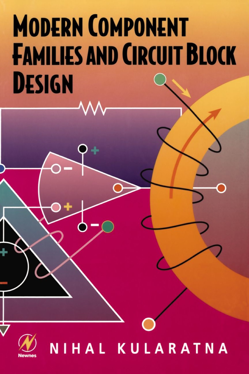 Modern Component Families and Circuit Block Design  â€“ PDF/EPUB Version Downloadable