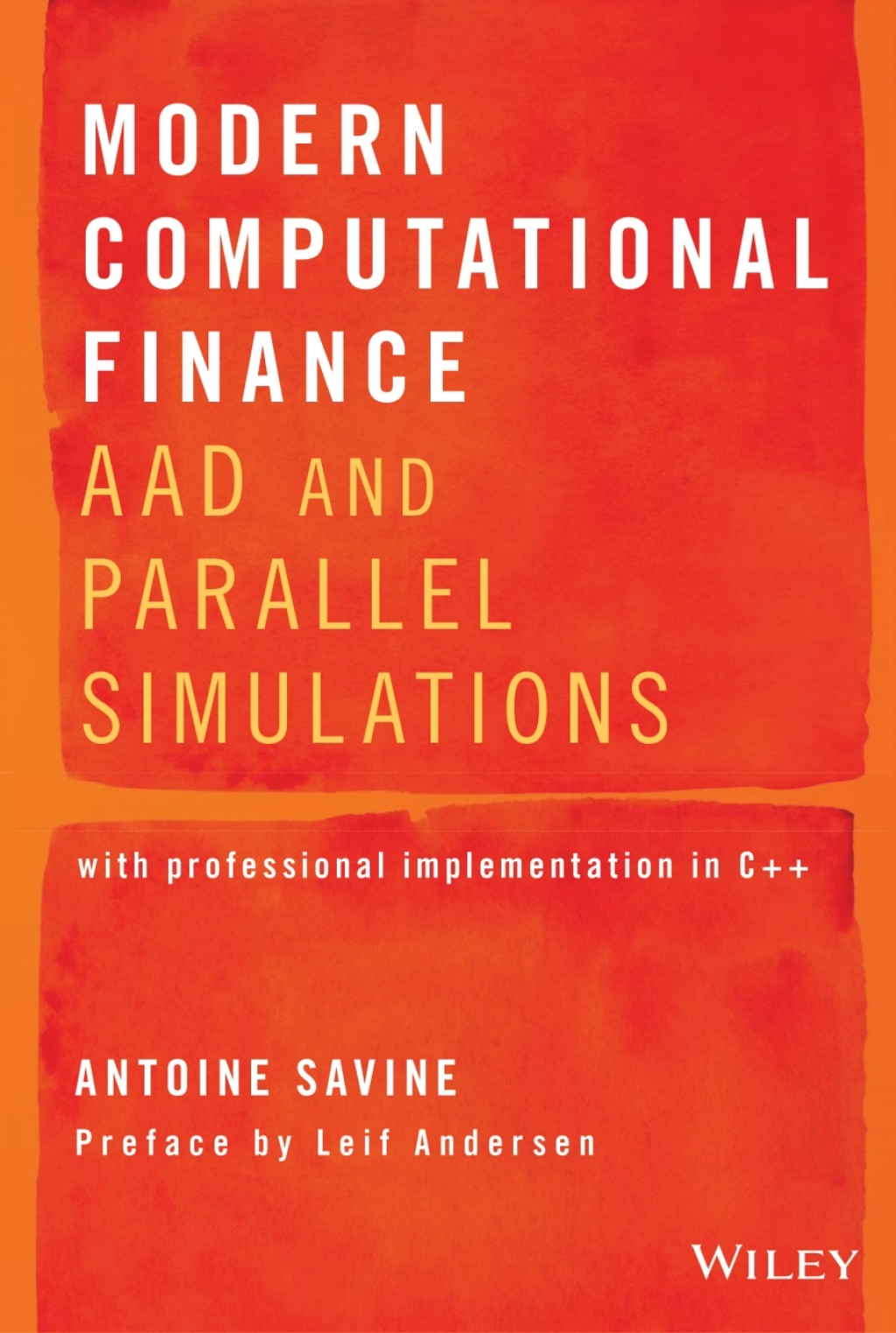 Modern Computational Finance: AAD and Parallel Simulations 1st Edition â€“ PDF/EPUB Version Downloadable