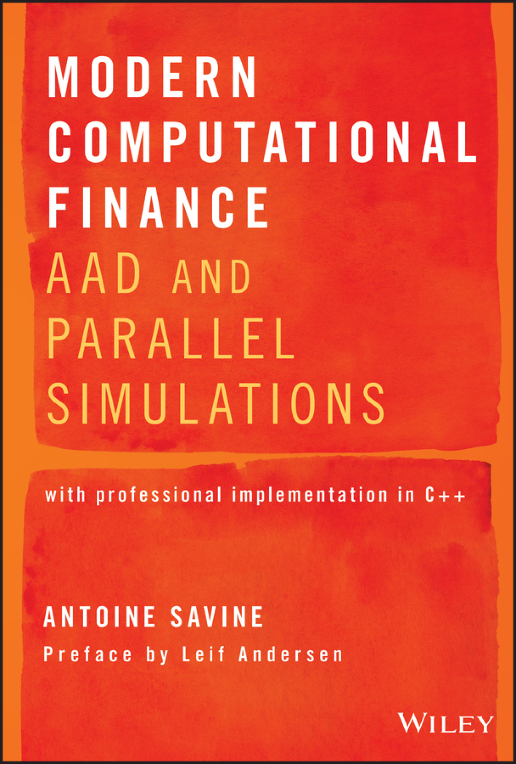 Modern Computational Finance AAD and Parallel Simulations 1st Edition â€“ PDF/EPUB Version Downloadable
