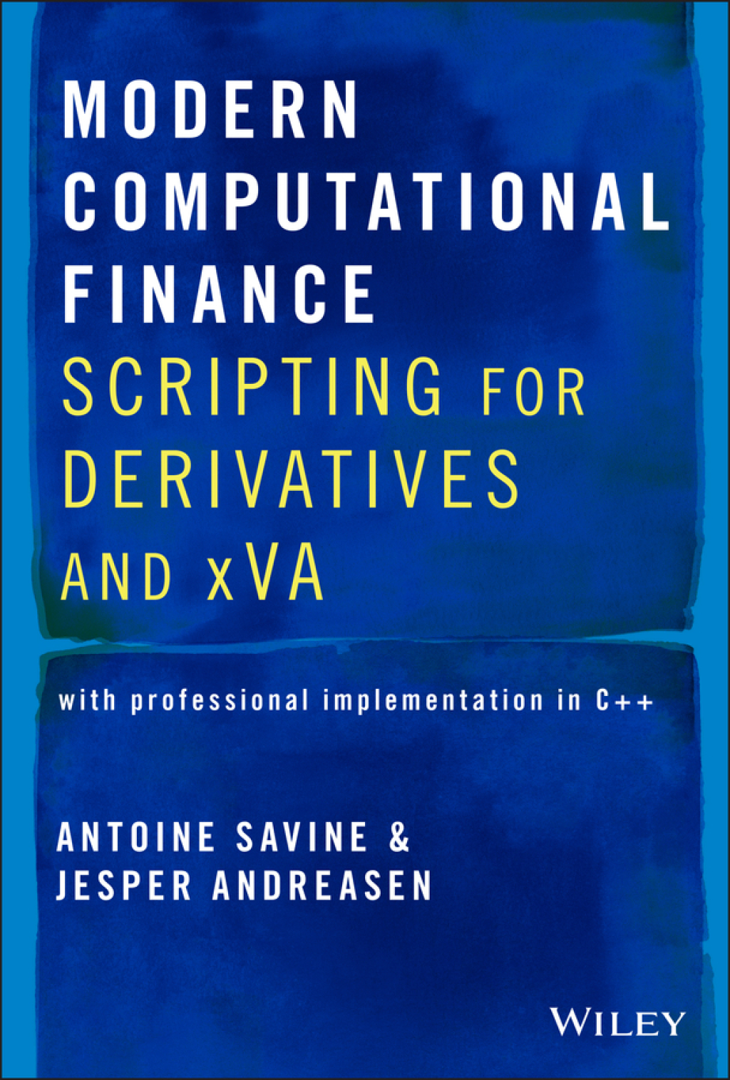 Modern Computational Finance Scripting for Derivatives and xVA 1st Edition â€“ PDF/EPUB Version Downloadable