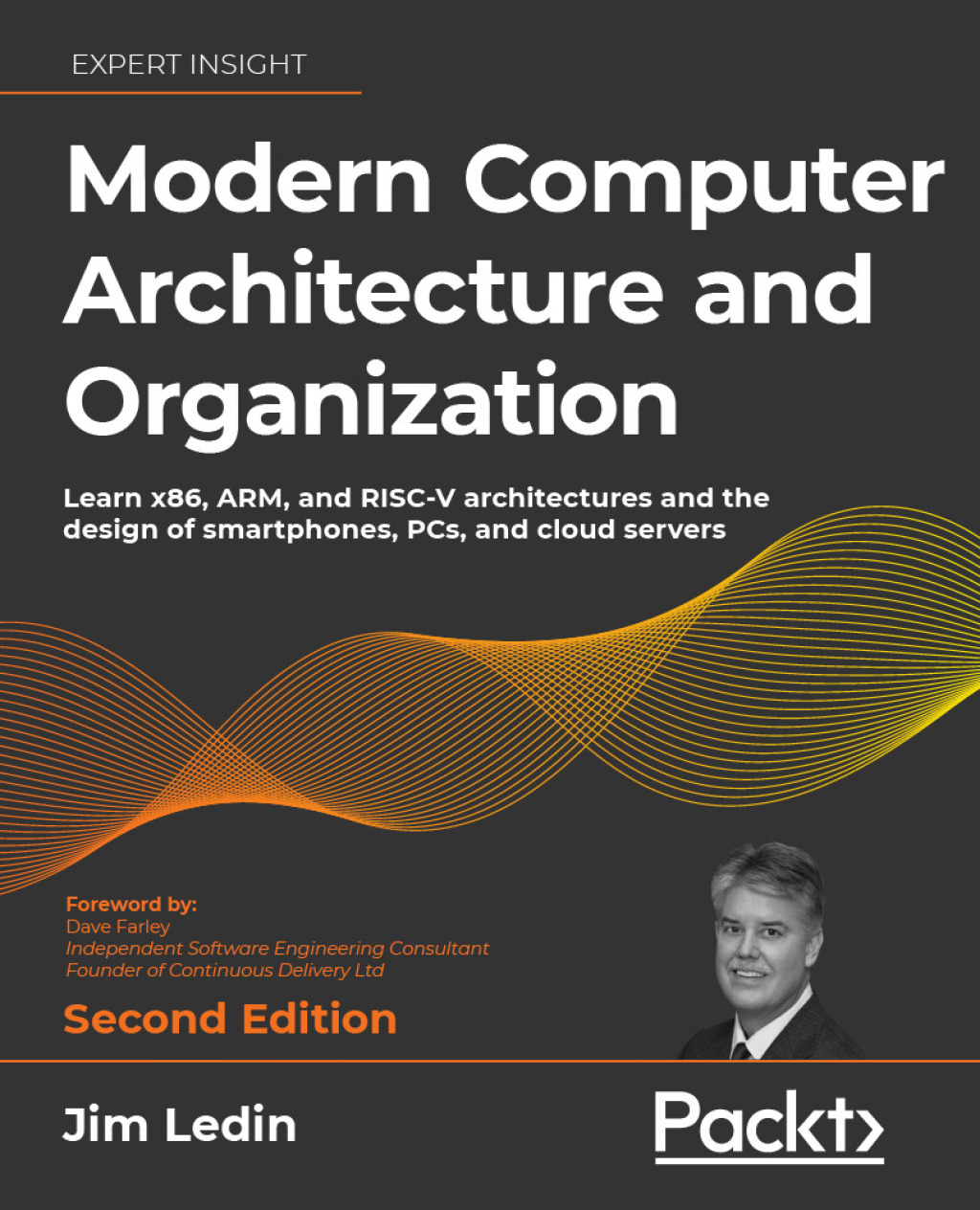 Modern Computer Architecture and Organization Learn x86, ARM, and RISC-V architectures and the design of smartphones, PCs, and cloud servers, 2nd Edition 2nd Edition â€“ PDF/EPUB Version Downloadable