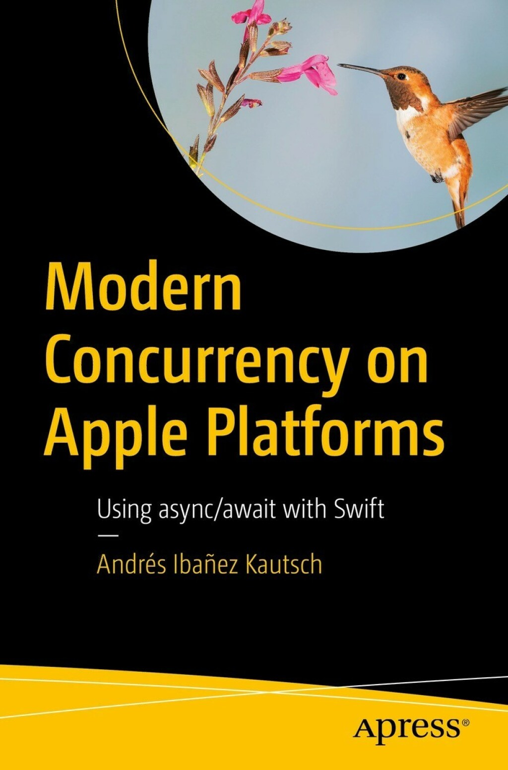 Modern Concurrency on Apple Platforms Using async/await with Swift  â€“ PDF/EPUB Version Downloadable
