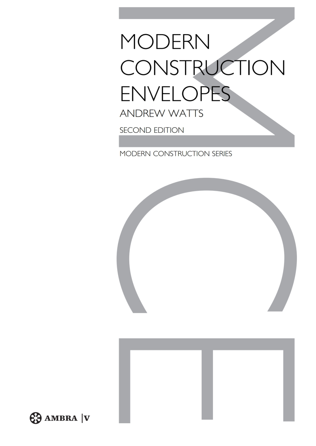Modern Construction Envelopes 1st Edition â€“ PDF/EPUB Version Downloadable
